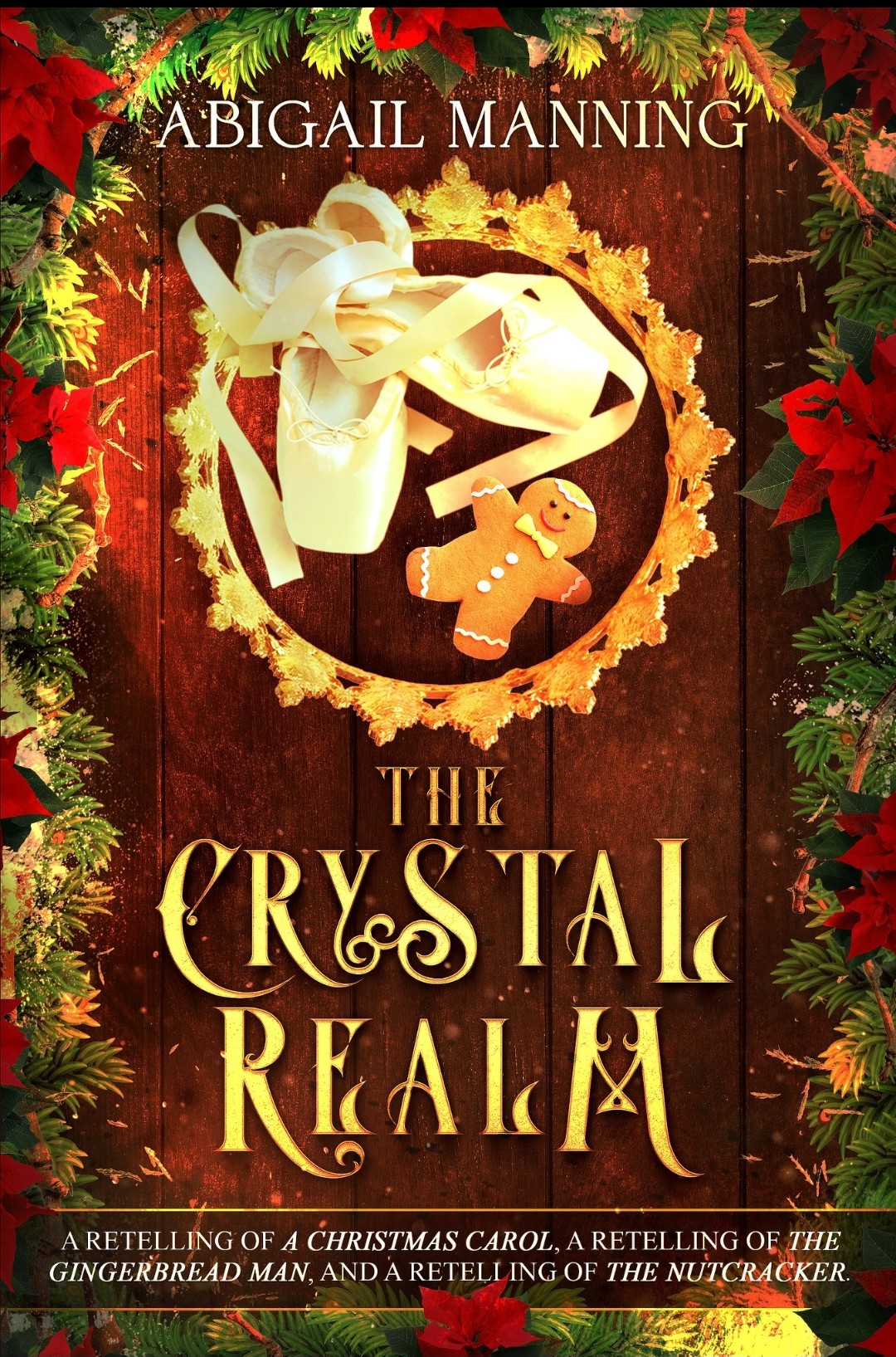The Crystal Realm: A Collection of Retold Christmas Tales