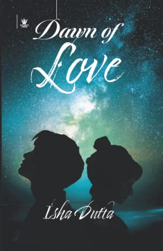 Dawn of Love