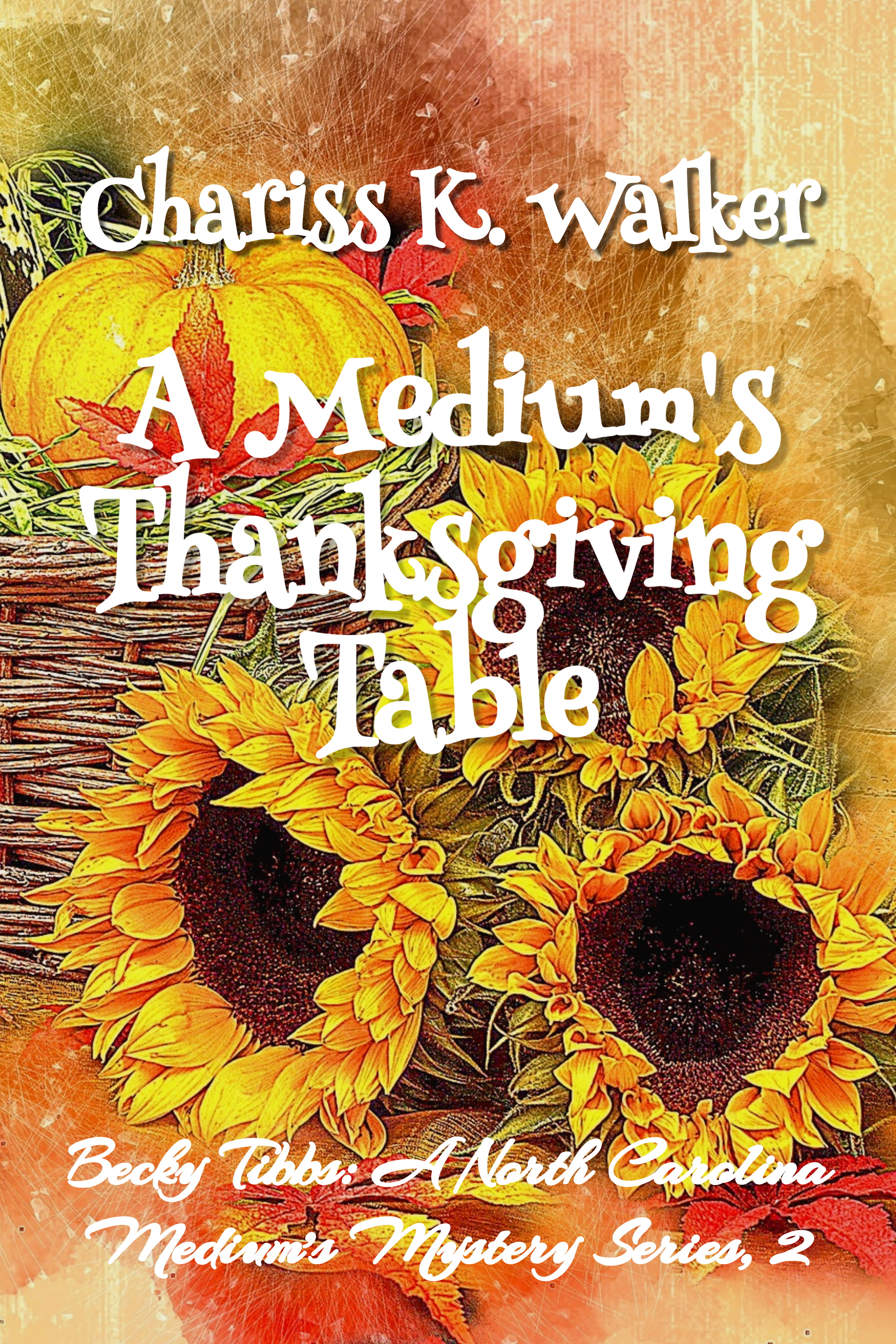 A Medium's Thanksgiving Table