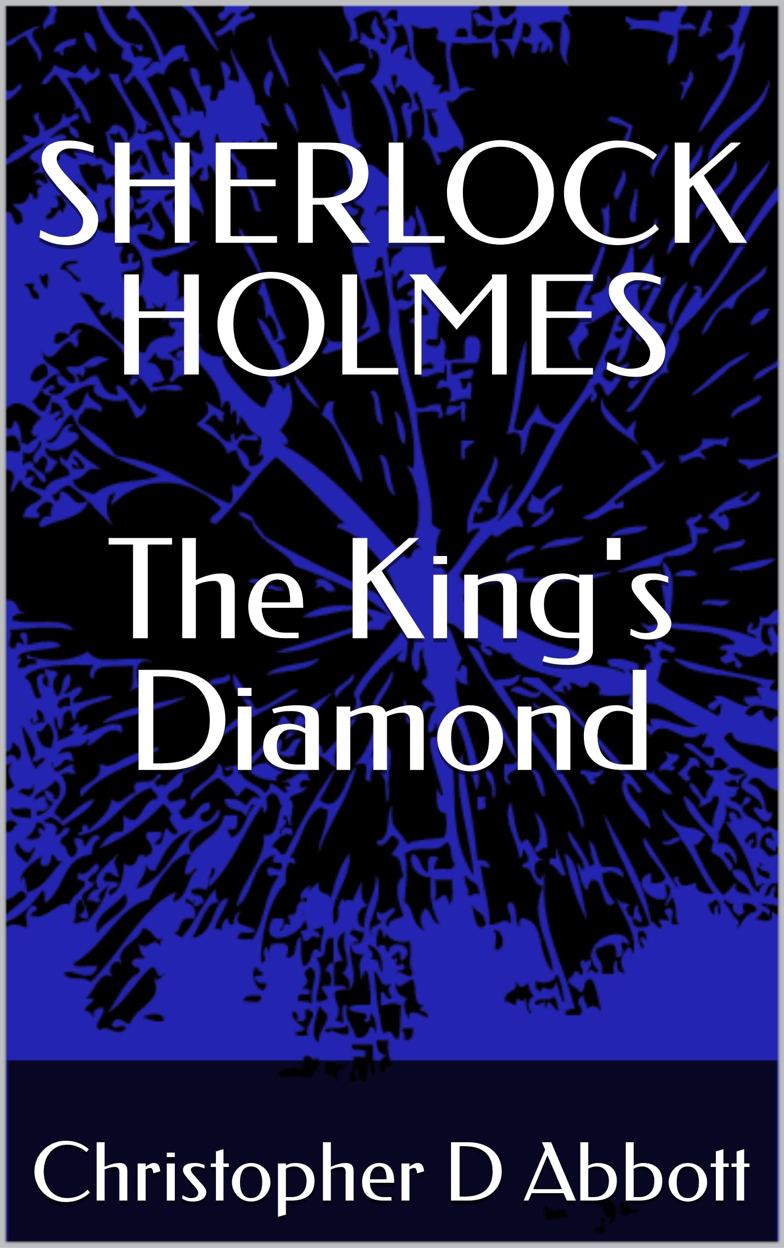 SHERLOCK HOLMES The King's Diamond book cover
