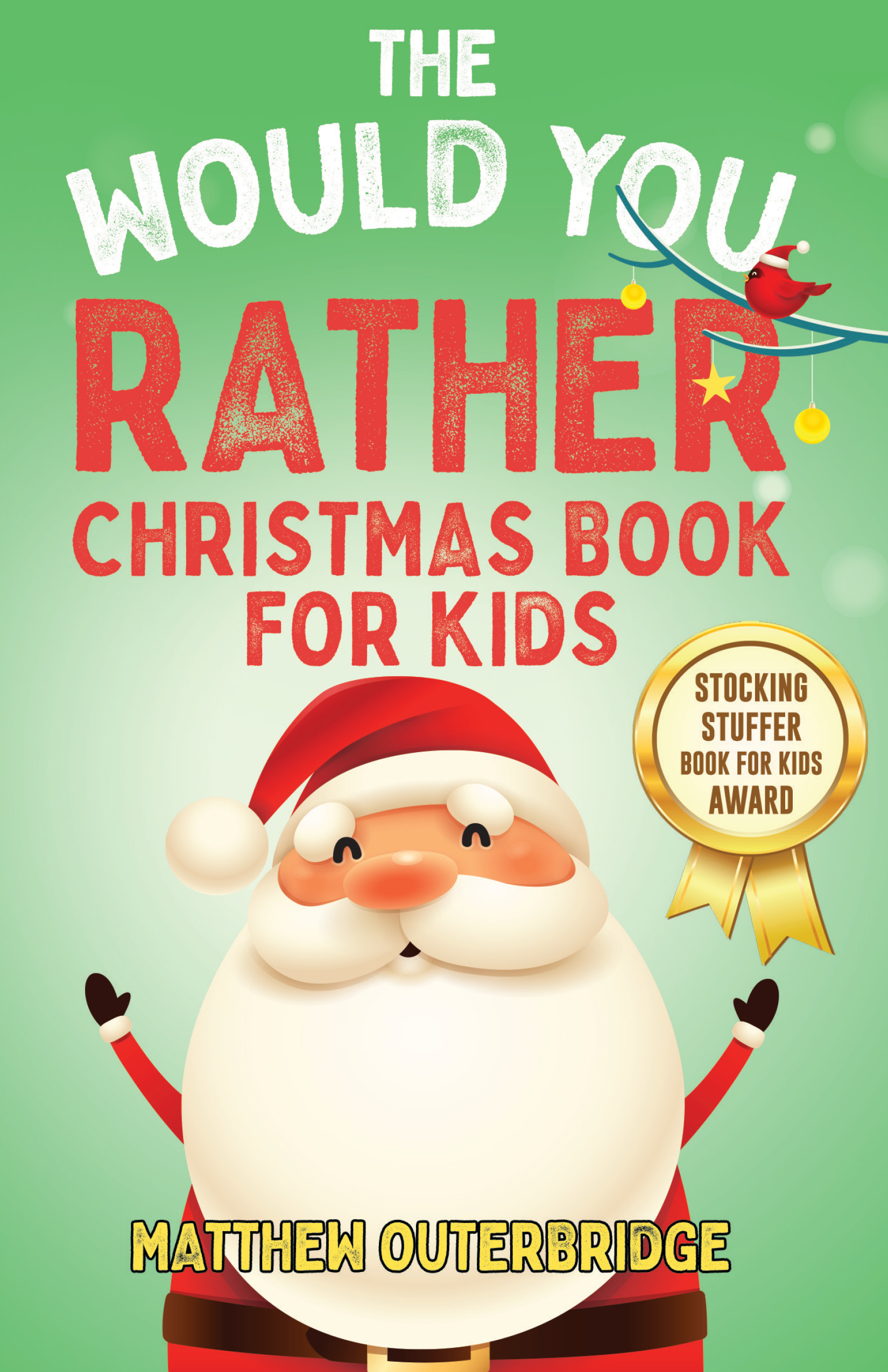 the-would-you-rather-christmas-book-for-kids-by-matthew-outerbridge