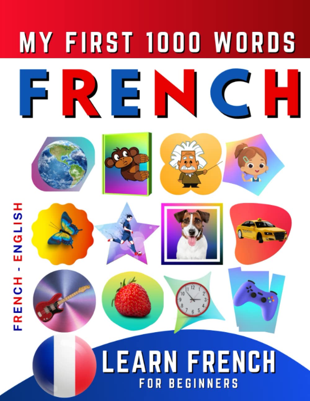 Learn French for Beginners, My First 1000 Words Bilingual French
