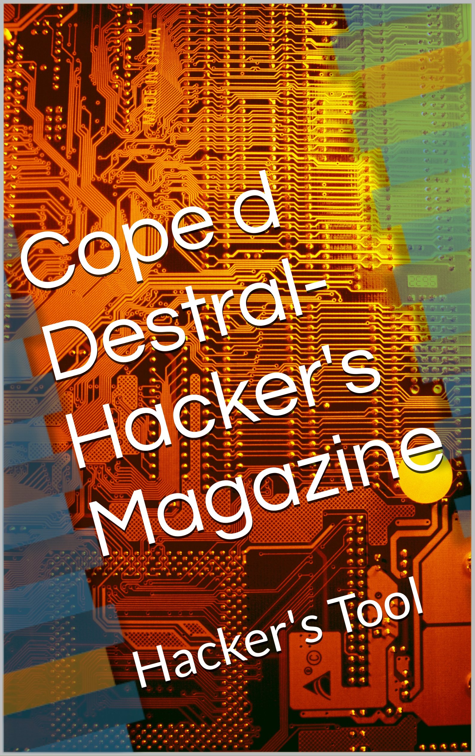 IP ScannerHacker's Magazine Hacker's Tool by Neha Arora Goodreads
