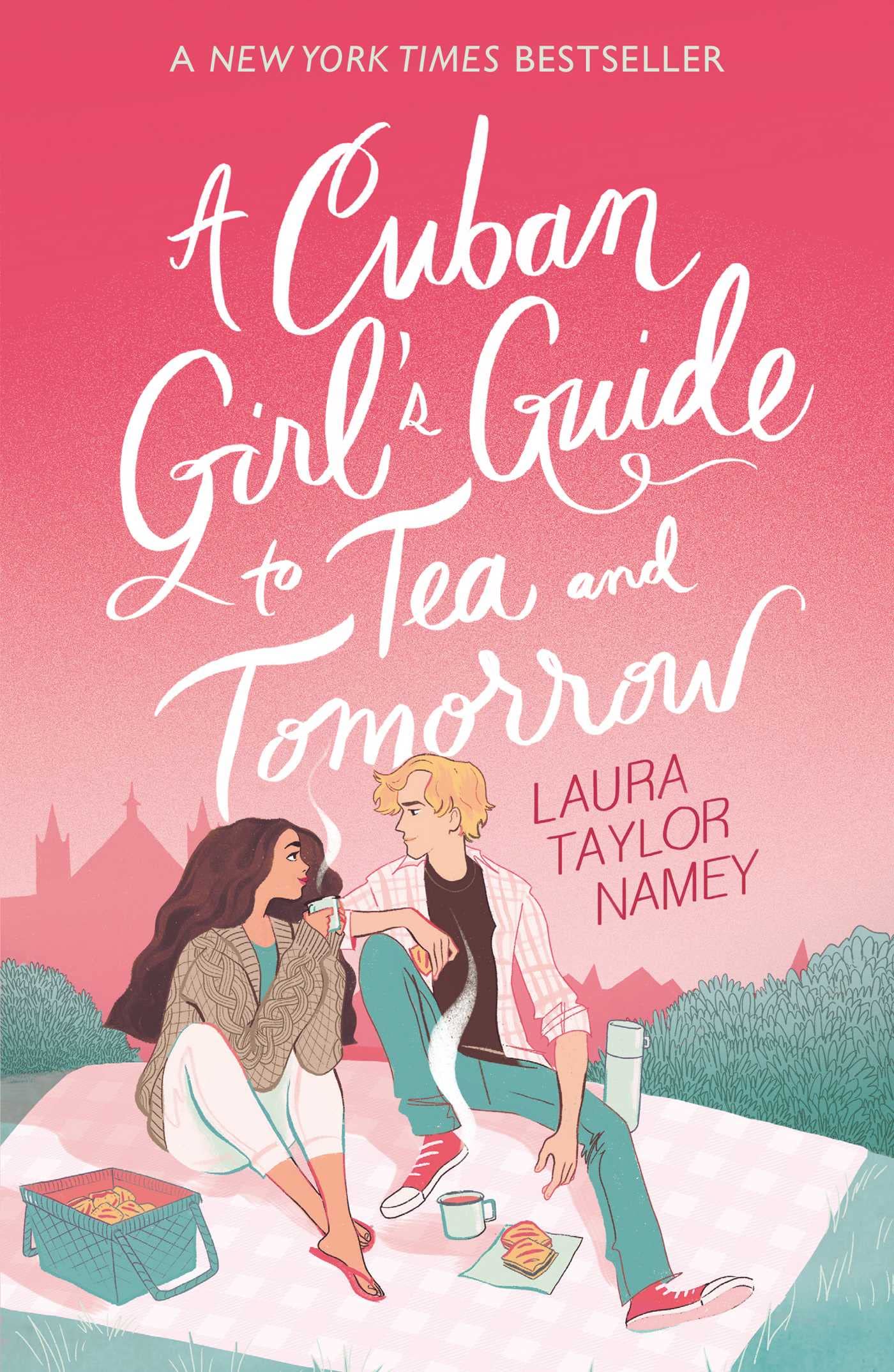 A Cuban Girl’s Guide to Tea and Tomorrow