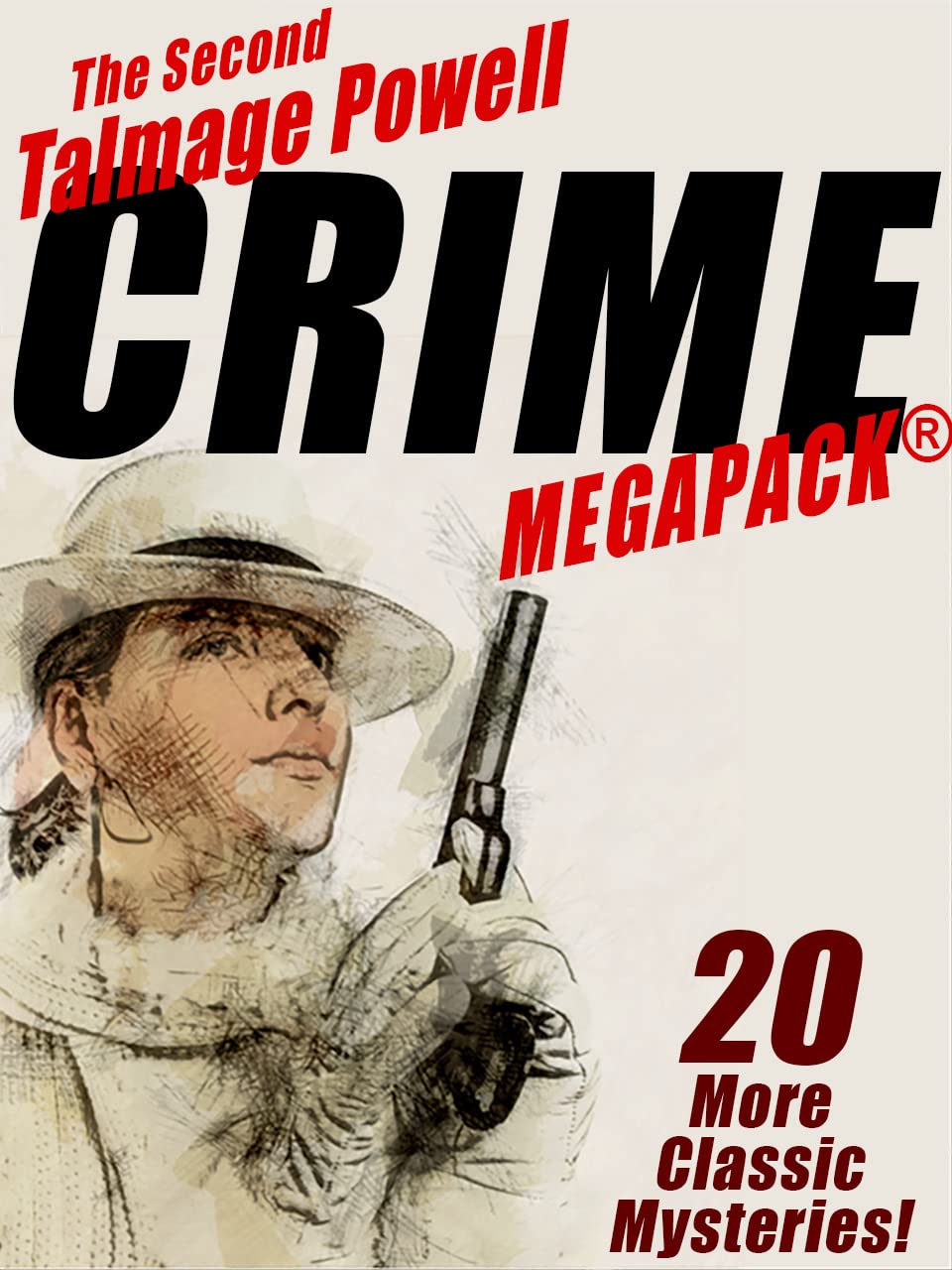 The Second Talmage Powell Crime MEGAPACK®: 20 More Classic Mysteries