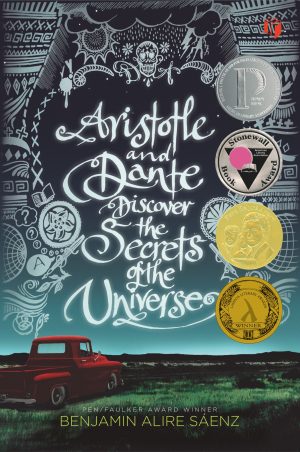 Aristotle and Dante Discover the Secrets of the Universe (Aristotle and Dante, #1)