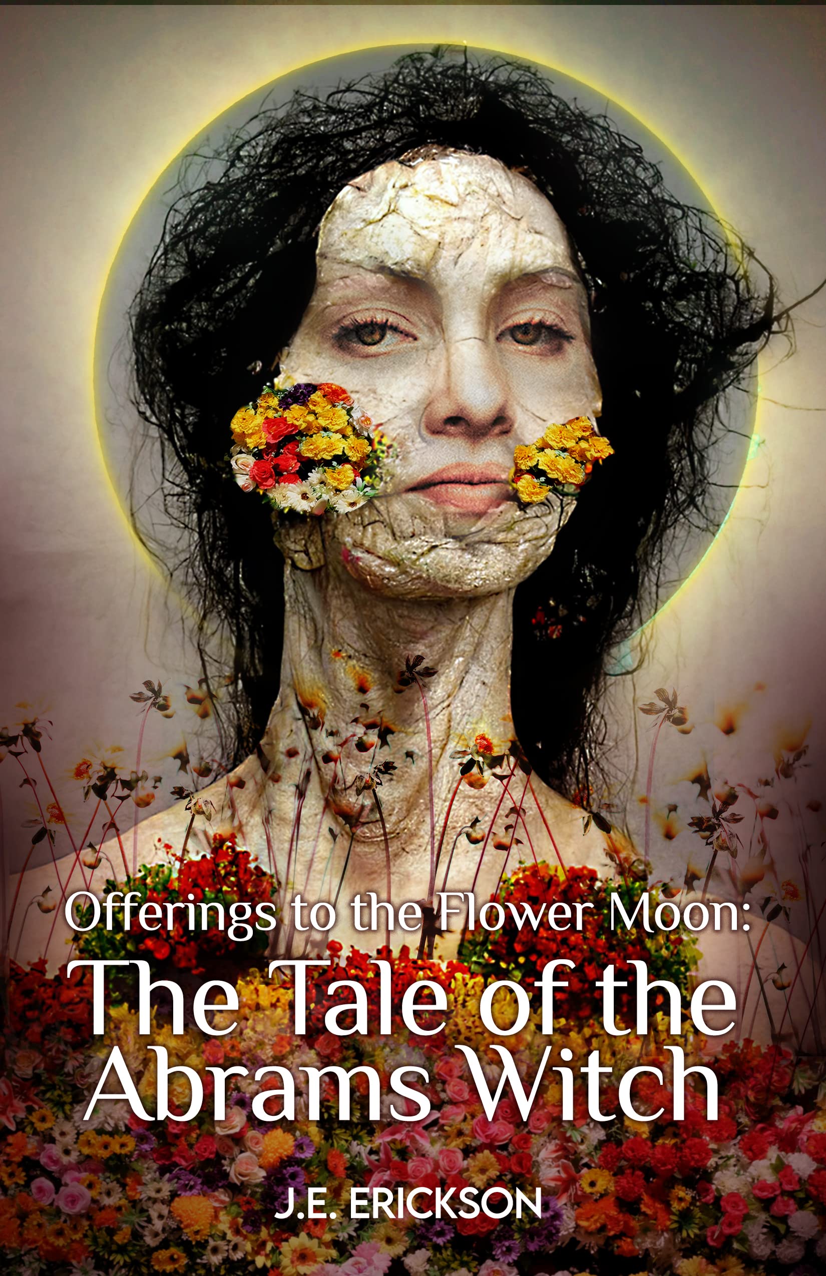 Offerings to the Flower Moon: The Tale of the Abrams Witch