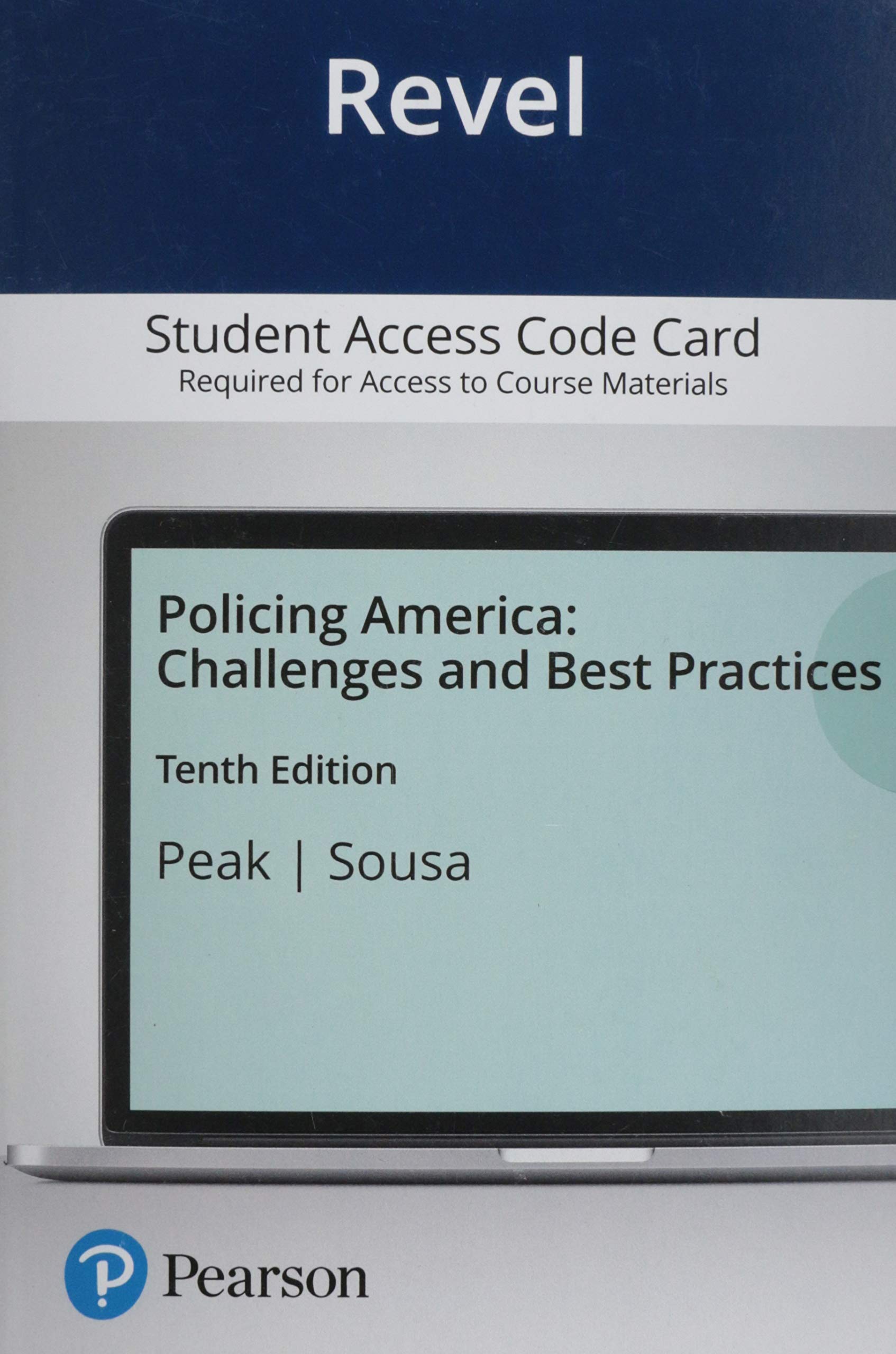 Policing America: Challenges and Best Practices -- Revel Access Code by