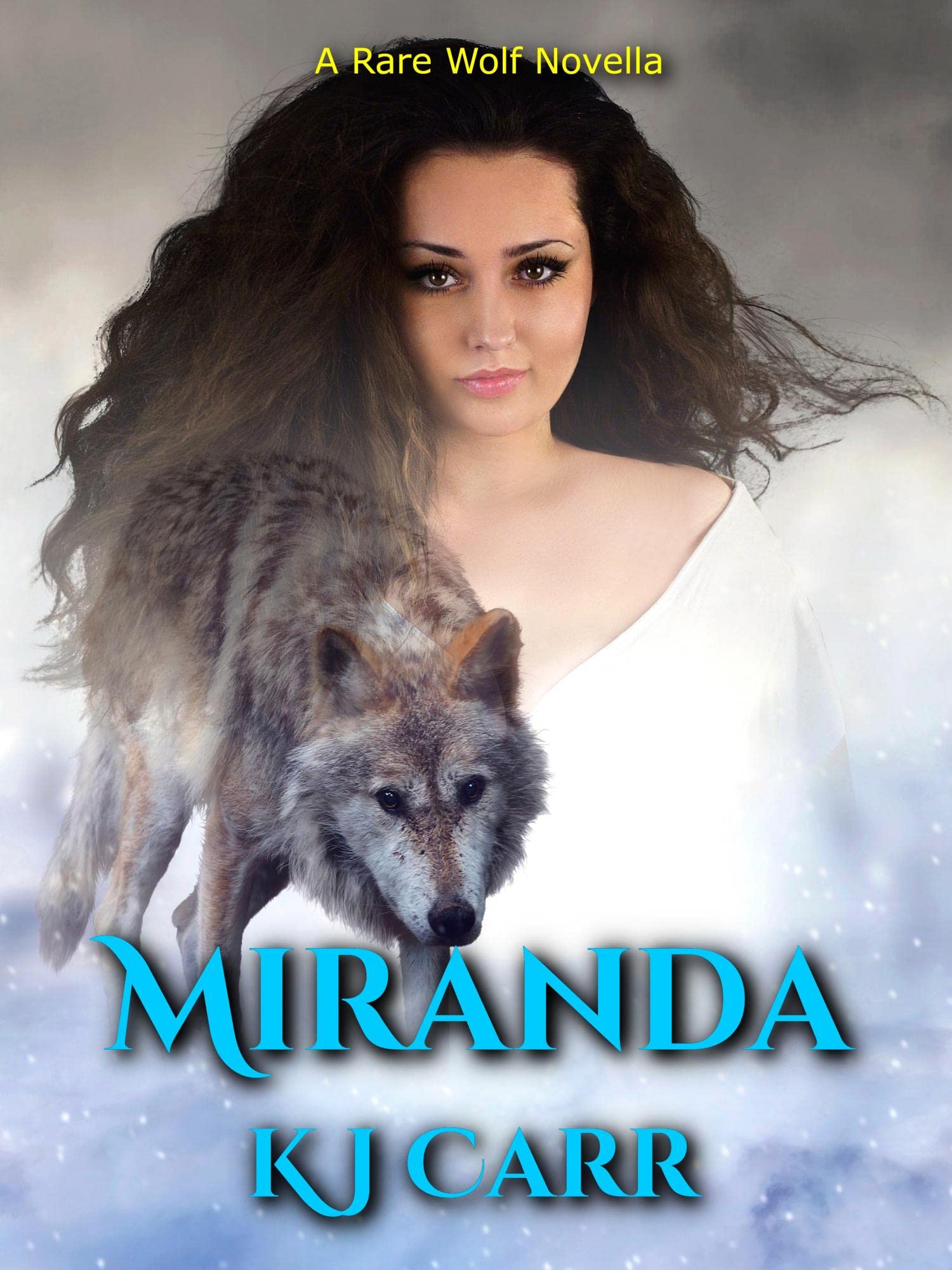 Miranda: A Rare Wolf Novella