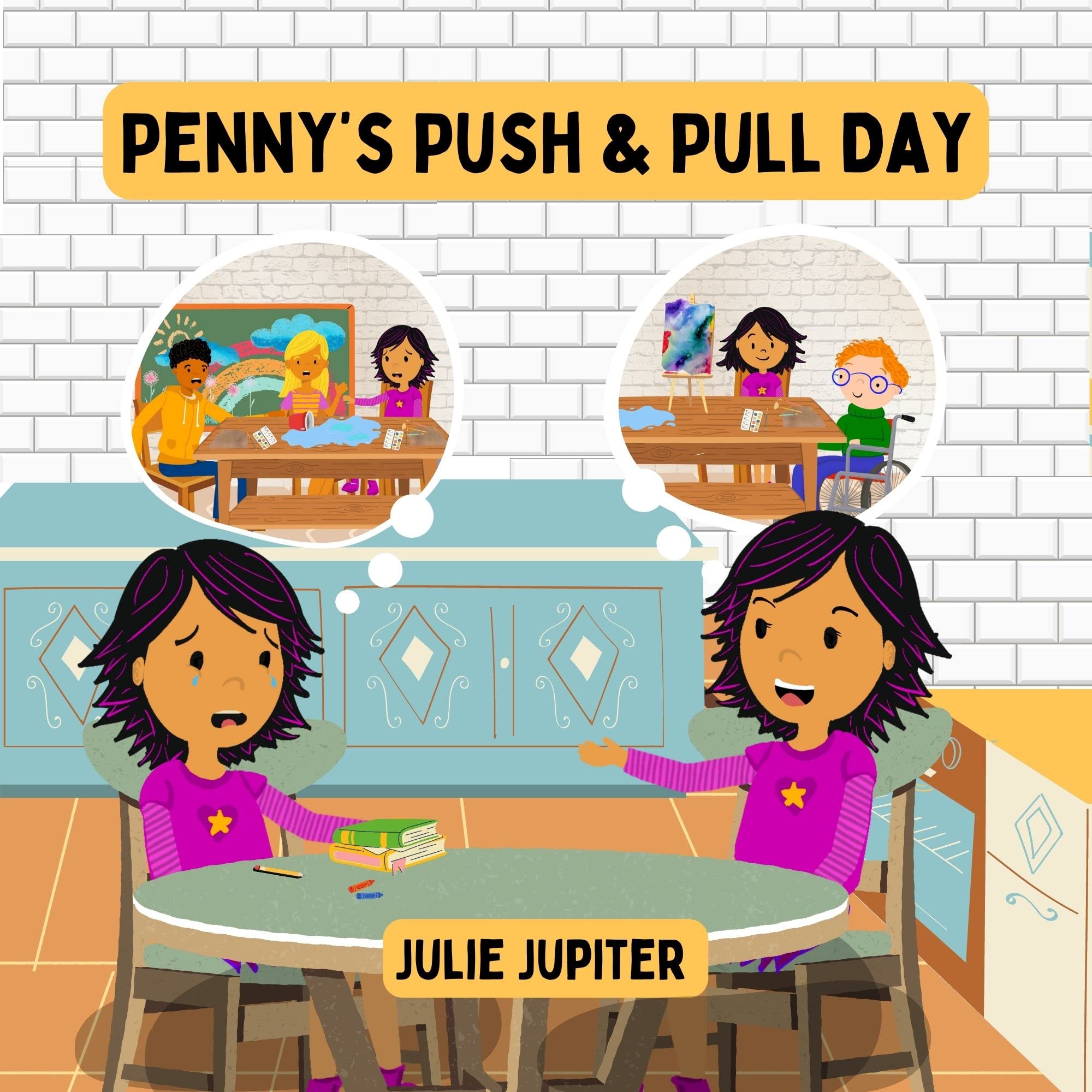 Penny’s Push and Pull Day (Julie Jupiter Book Club) by Julie Jupiter