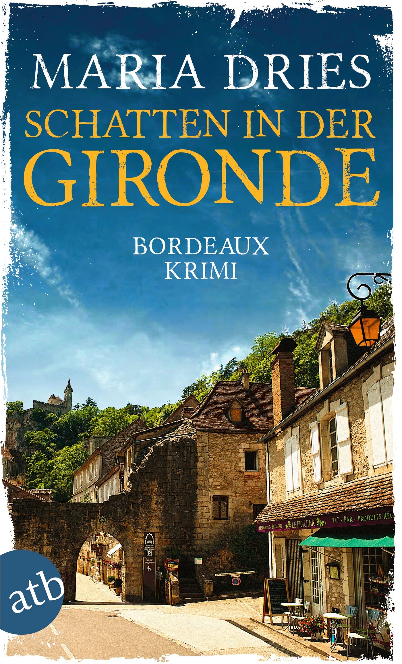 Schatten in der Gironde: Bordeaux Krimi (Pauline Castelot ermittelt in Bordeaux 3)