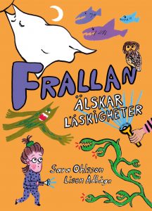 Frallan älskar läskigheter book cover