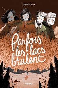 Parfois les lacs brûlent book cover