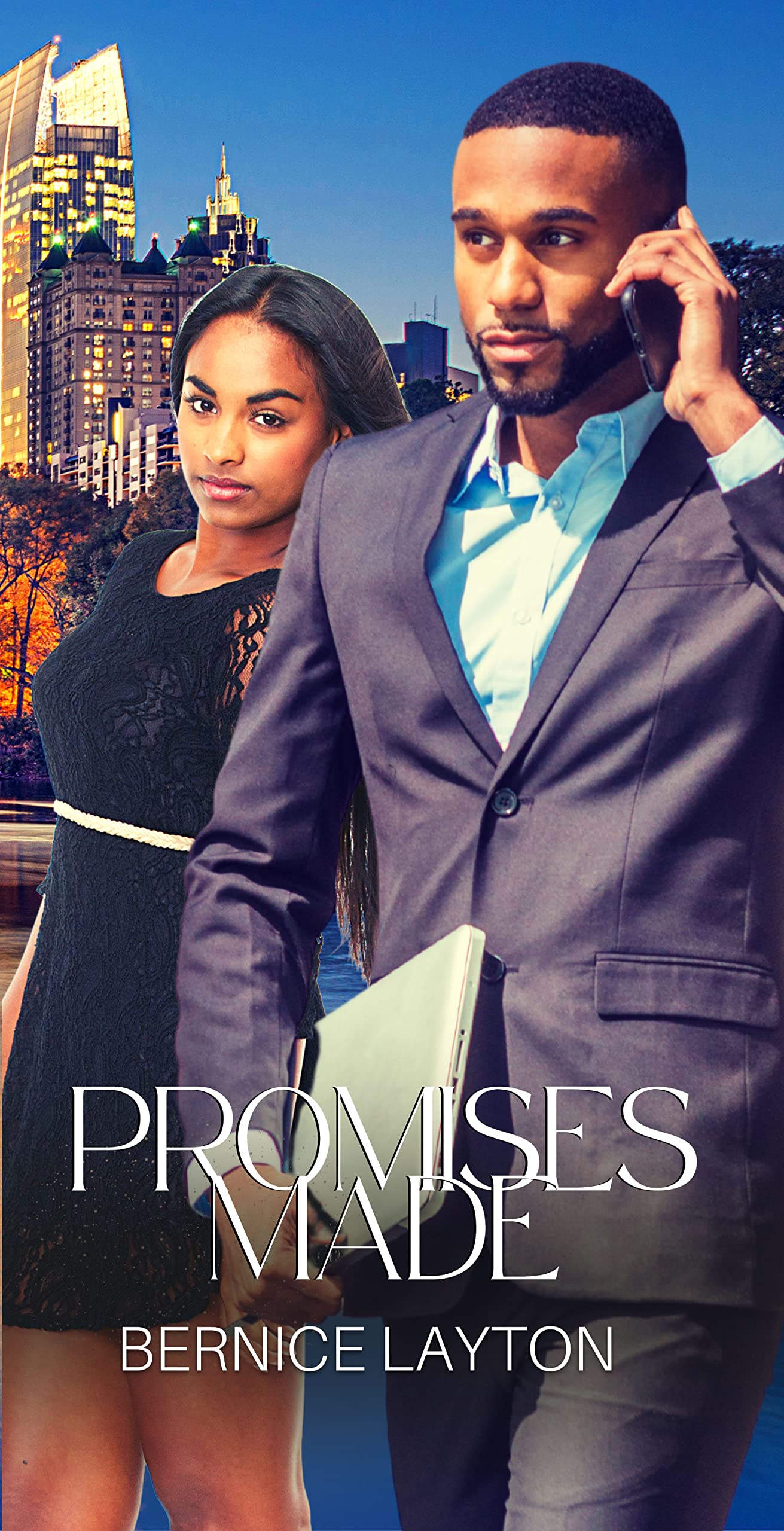 Promises Made A Bernice Layton Romance by Bernice Layton Goodreads