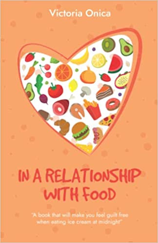 In a Relationship with Food