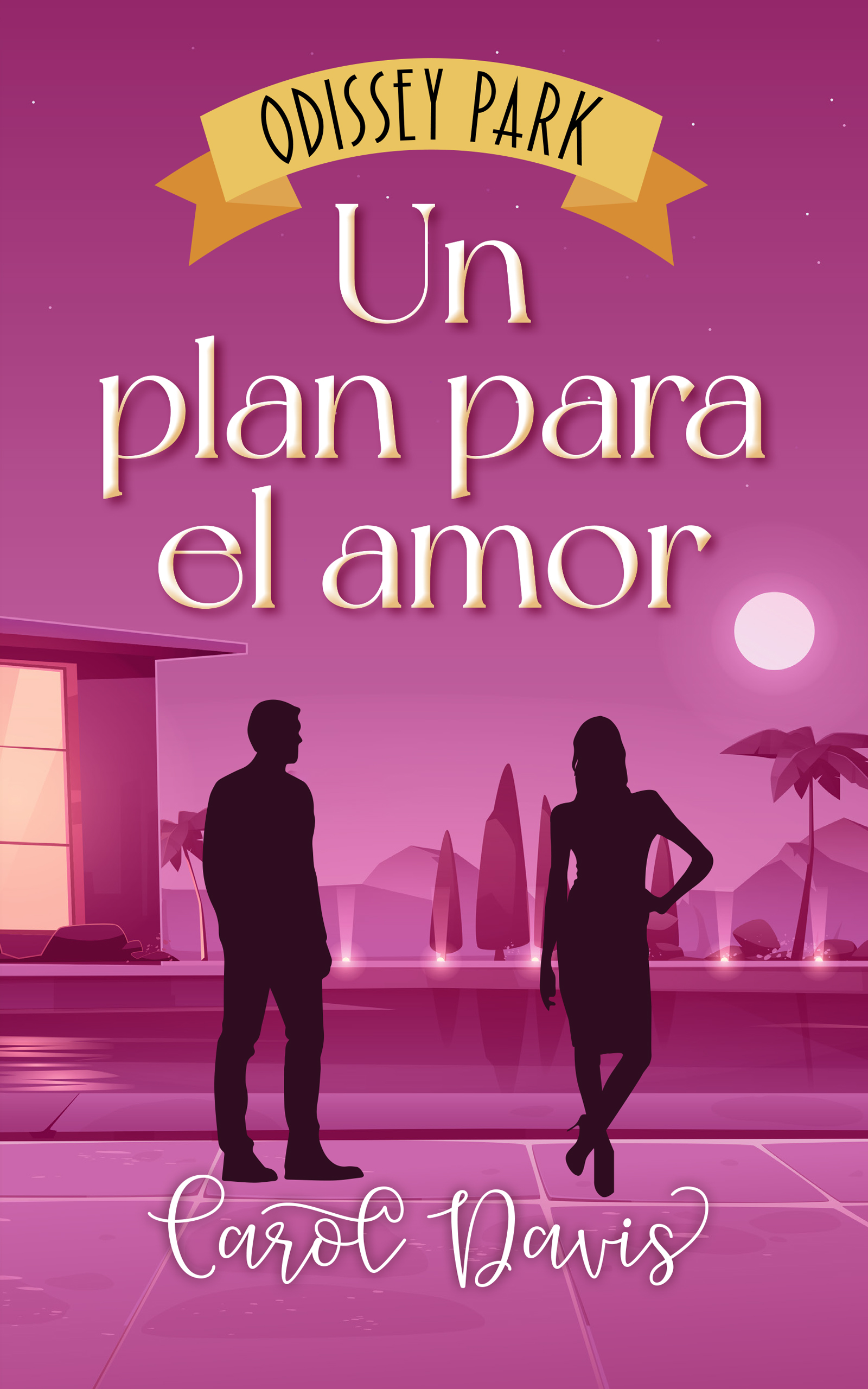 Un plan para el amor