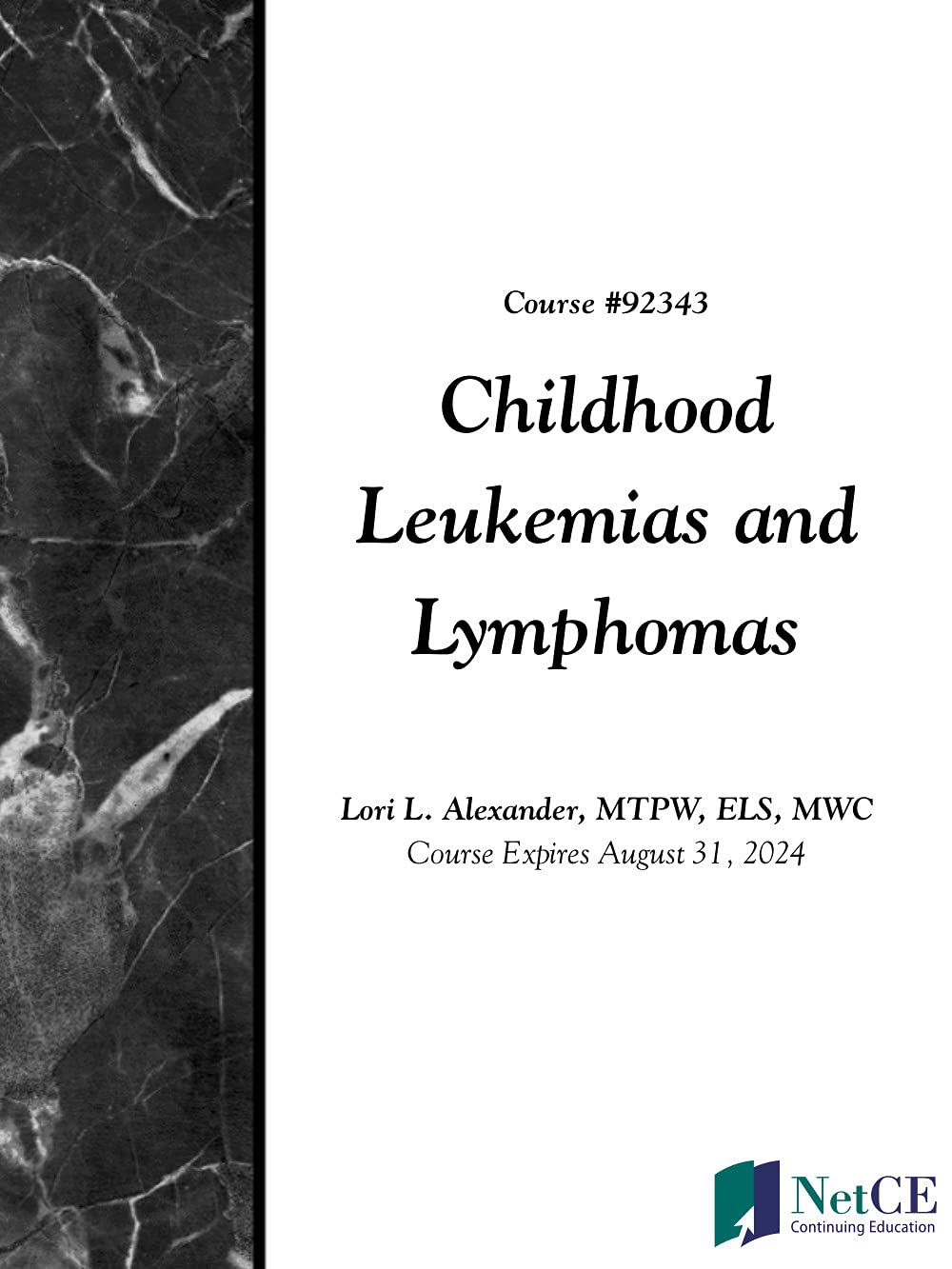 Childhood Leukemias and Lymphomas by Lori L. Alexander Goodreads