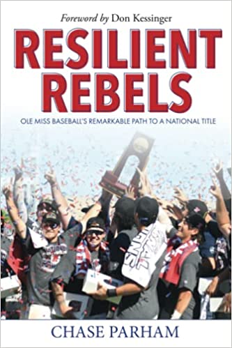 Resilient Rebels: Ole Miss Baseball's Remarkable Path to a National Title
