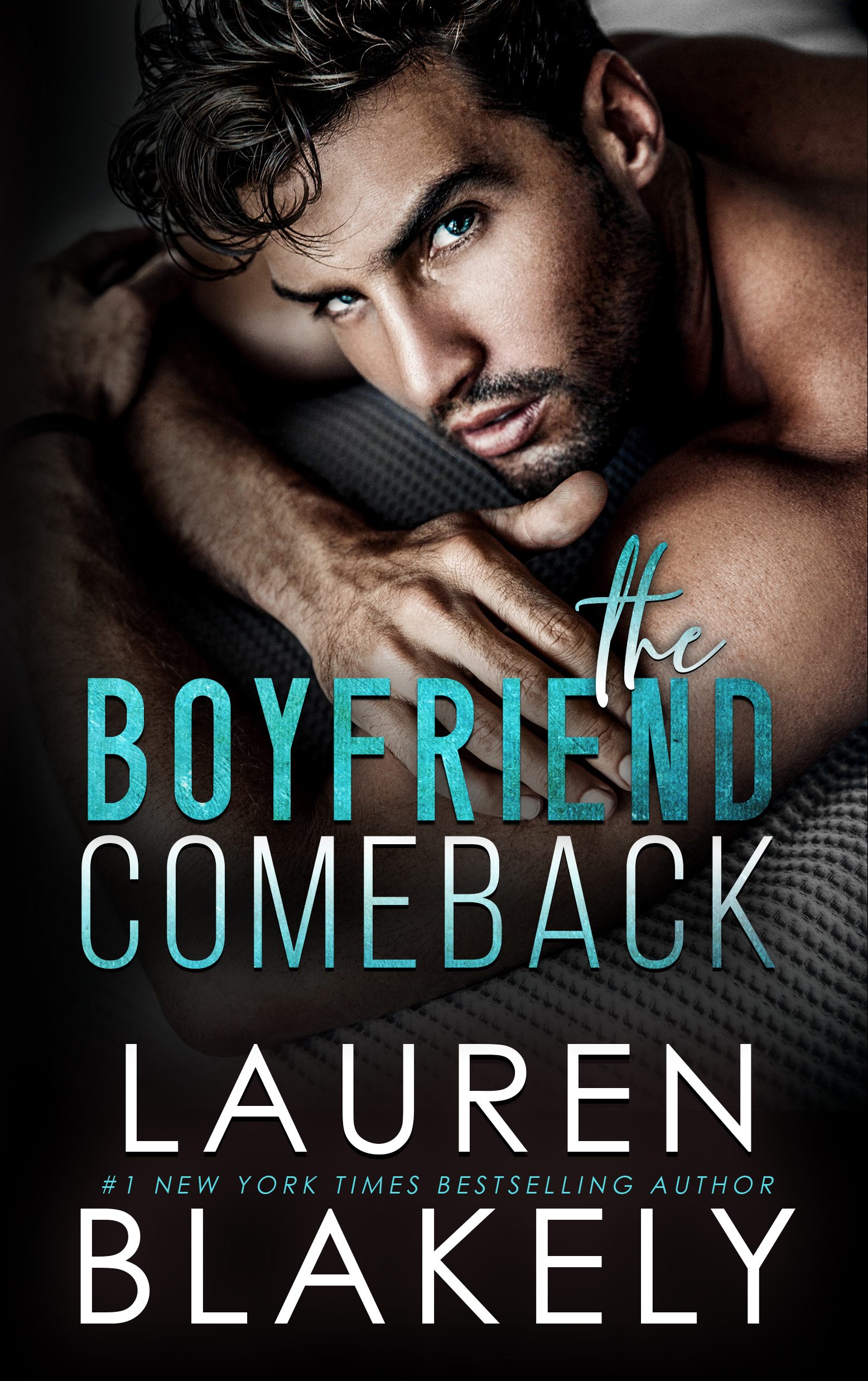 The Boyfriend Comeback (Winner Takes All, #1)