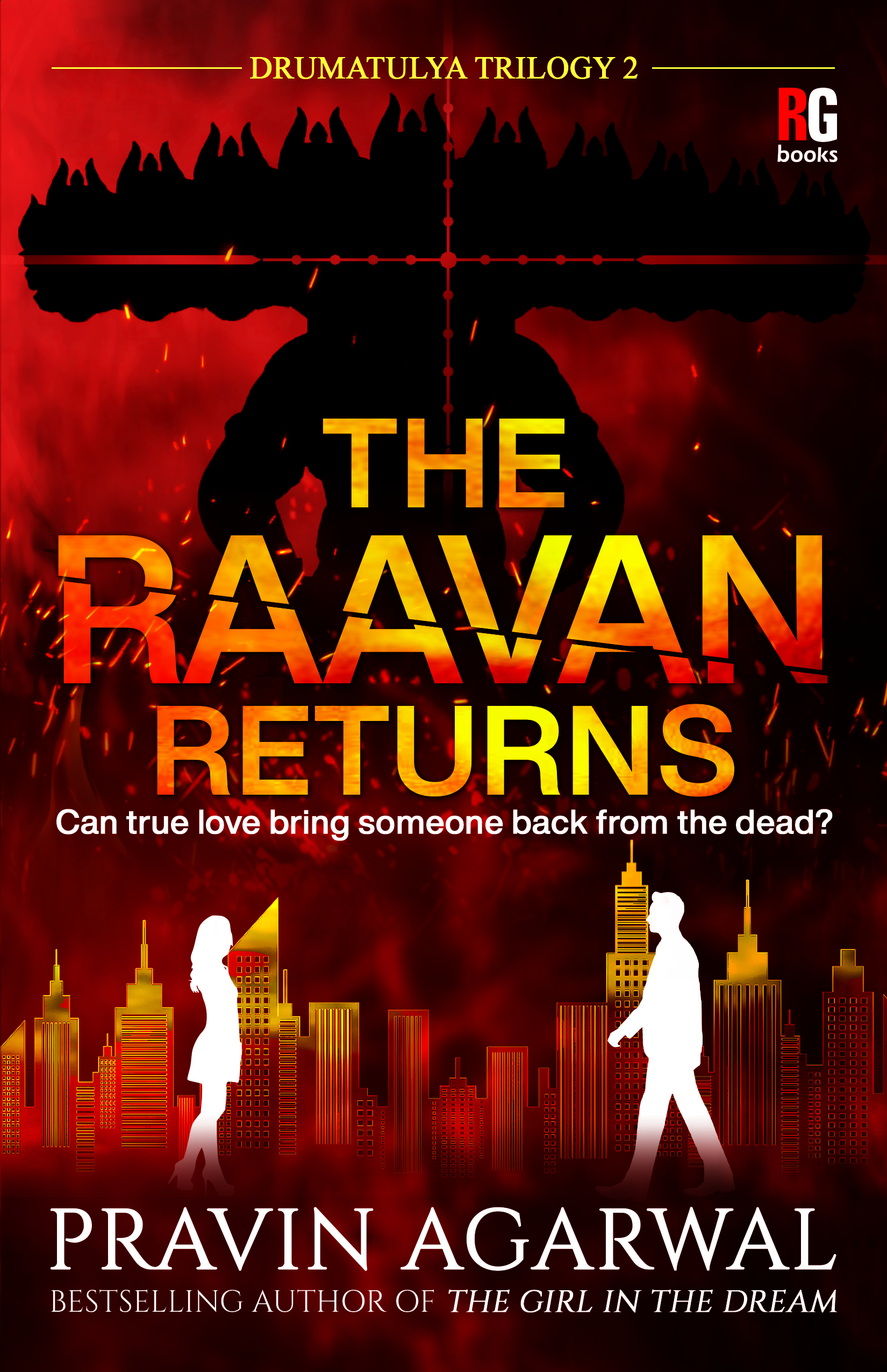 The Raavan Returns