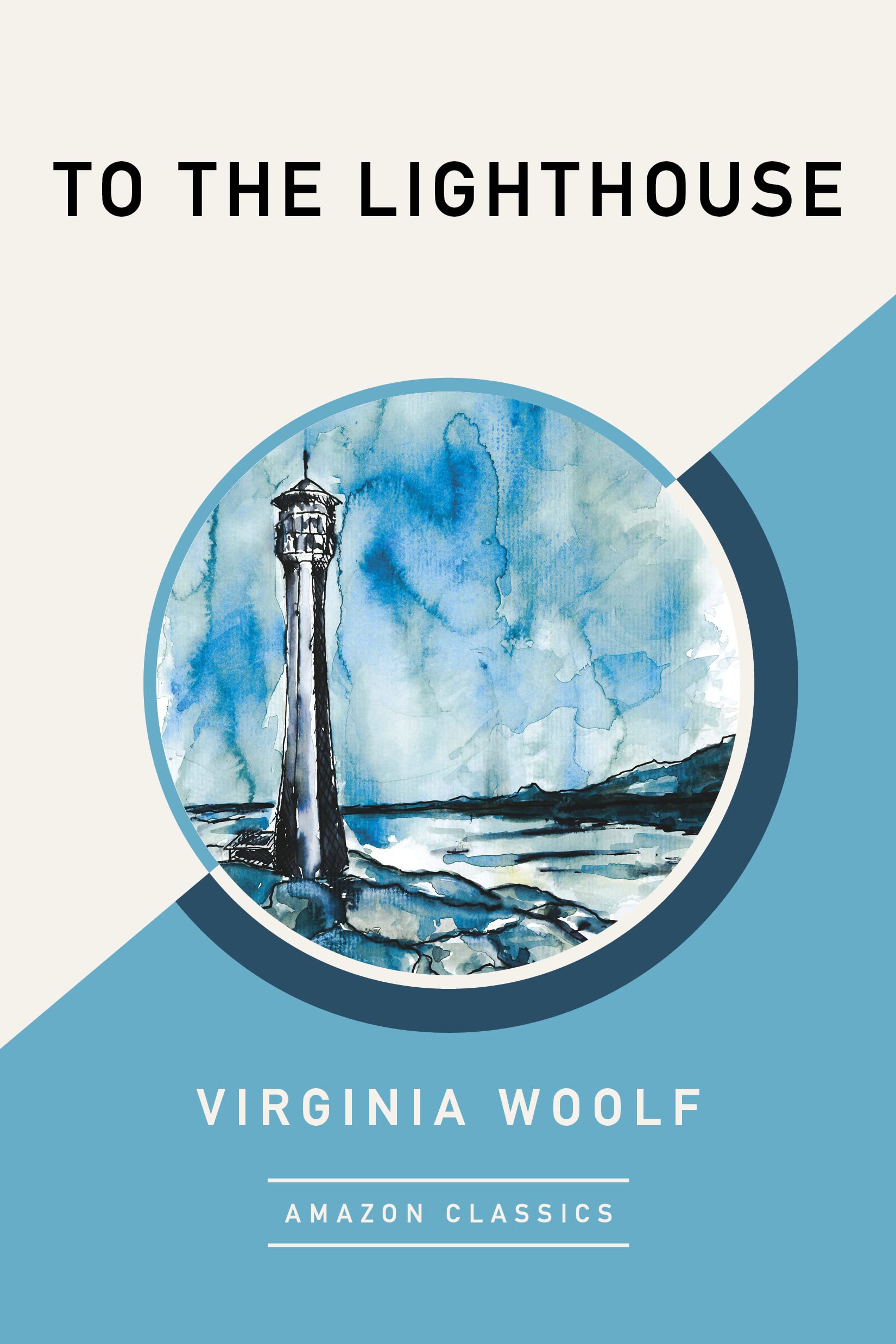 To the Lighthouse (AmazonClassics Edition) by Virginia Woolf Goodreads