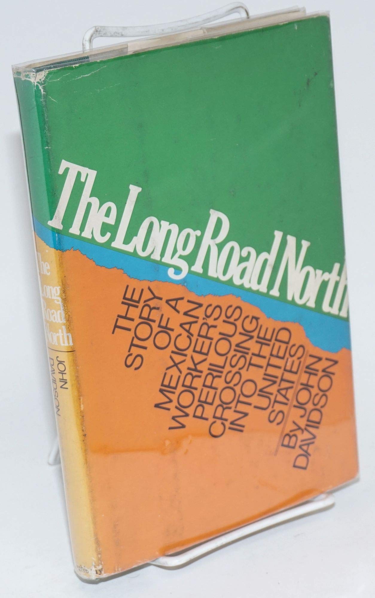 The long road north by John P. Davidson Goodreads