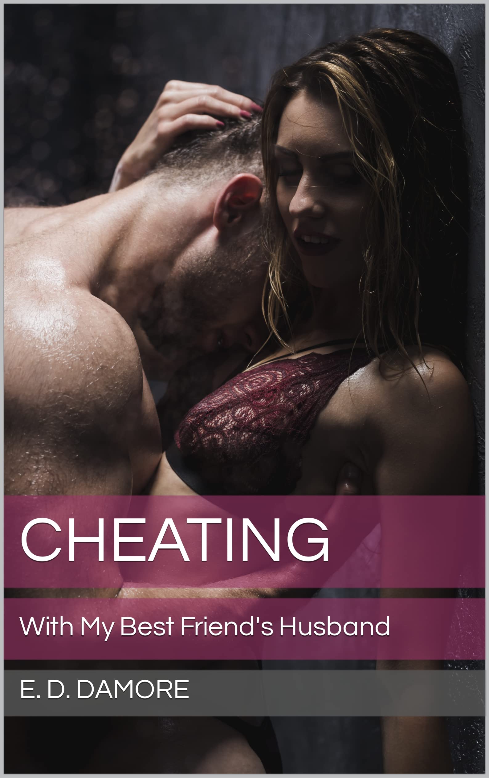 Cheating: With My Best Friend's Husband