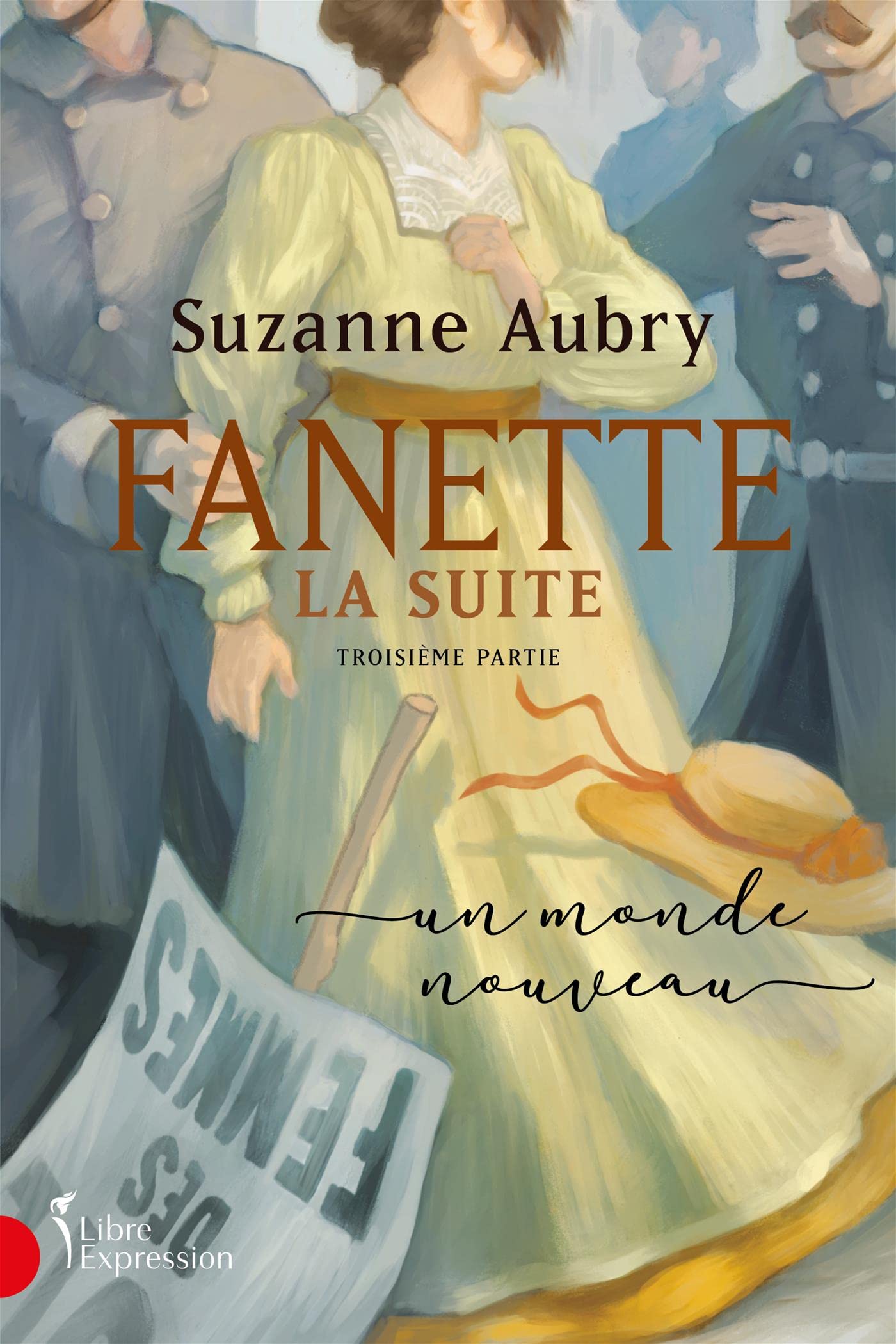 Fanette : la suite, troisième partie: Un monde nouveau