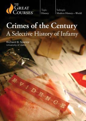 Crimes of the Century: A Selective History of Infamy