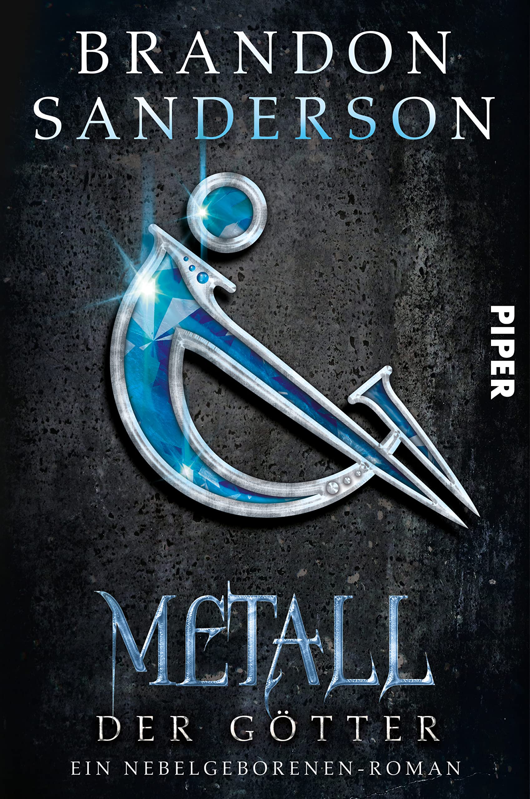 Metall der Götter (Die Nebelgeborenen, #7)