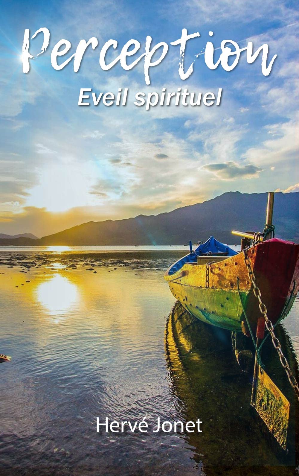 Perception: Eveil spirituel