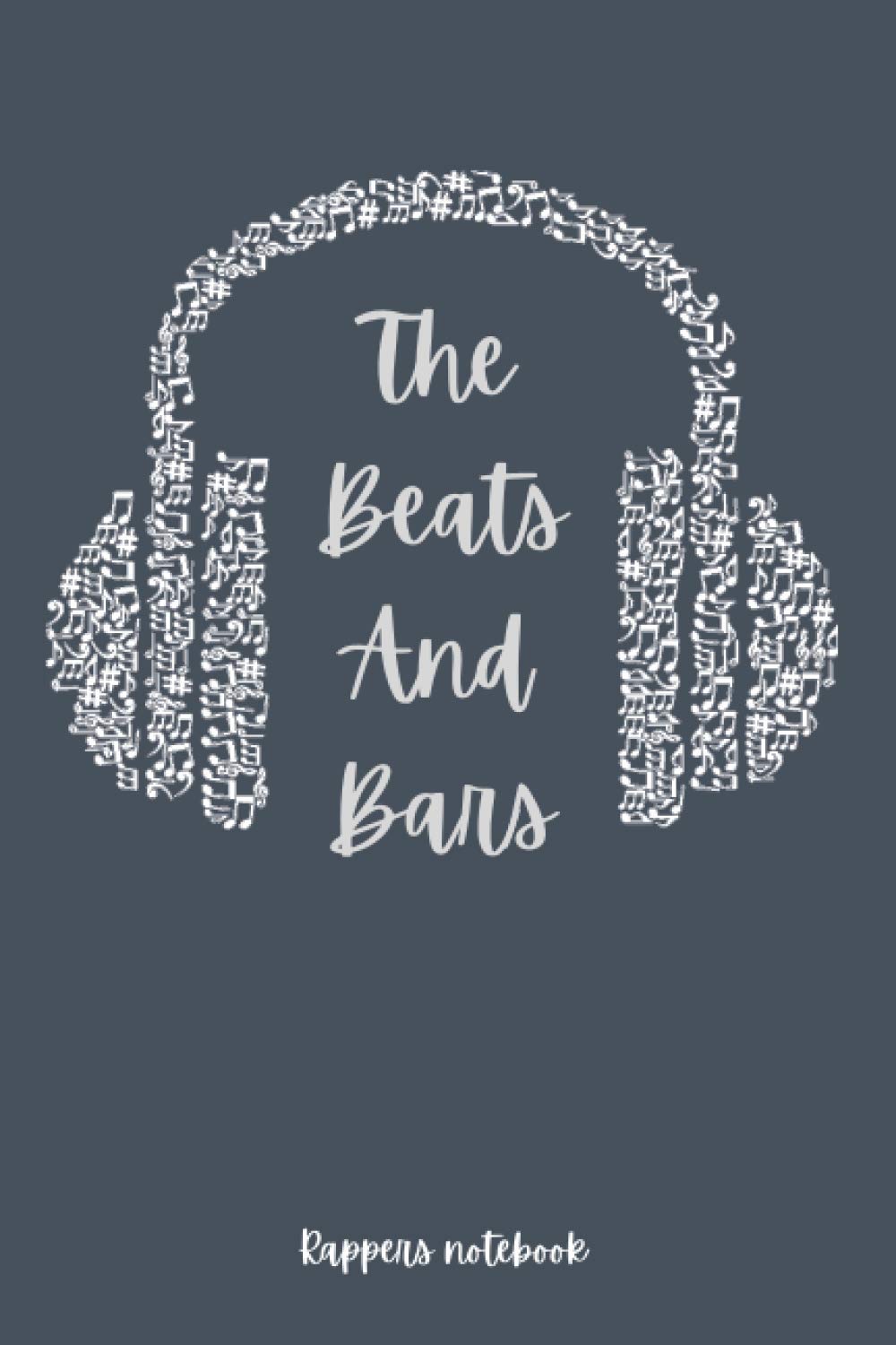 The Beats And Bars Rappers Notebook Songwriting Lyrics journal For