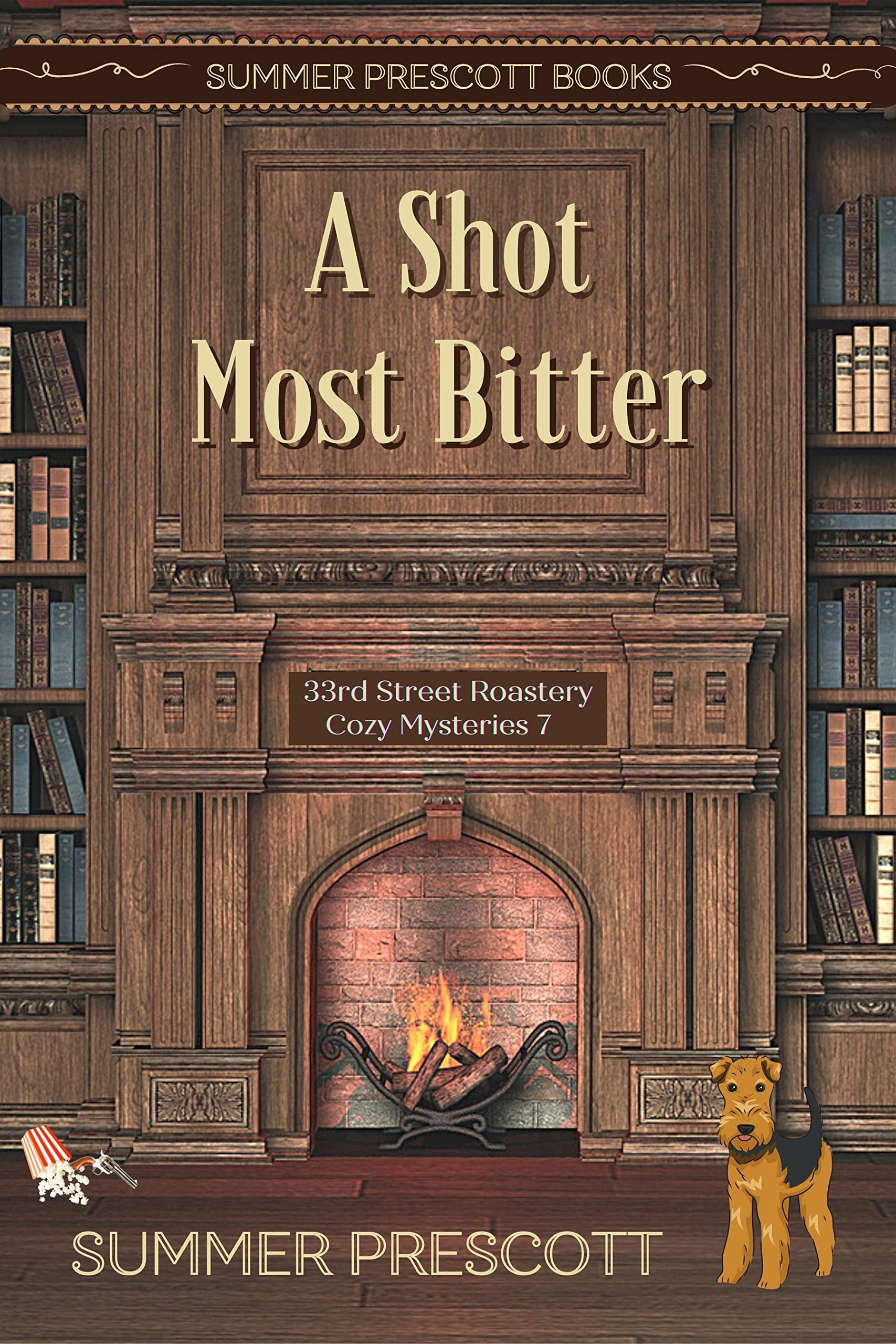 A Shot Most Bitter book cover