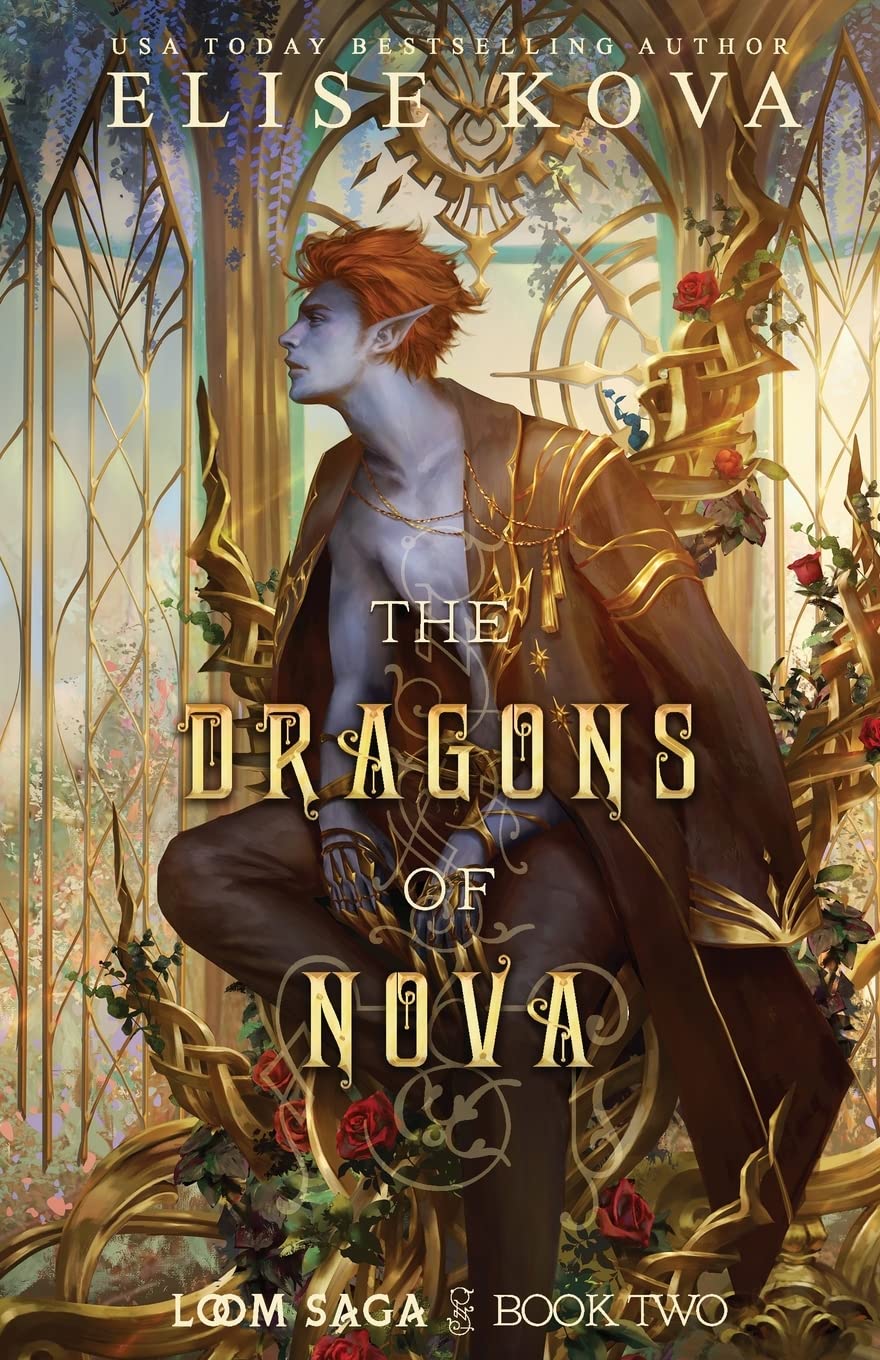 The Dragons of Nova (Loom Saga, #2)