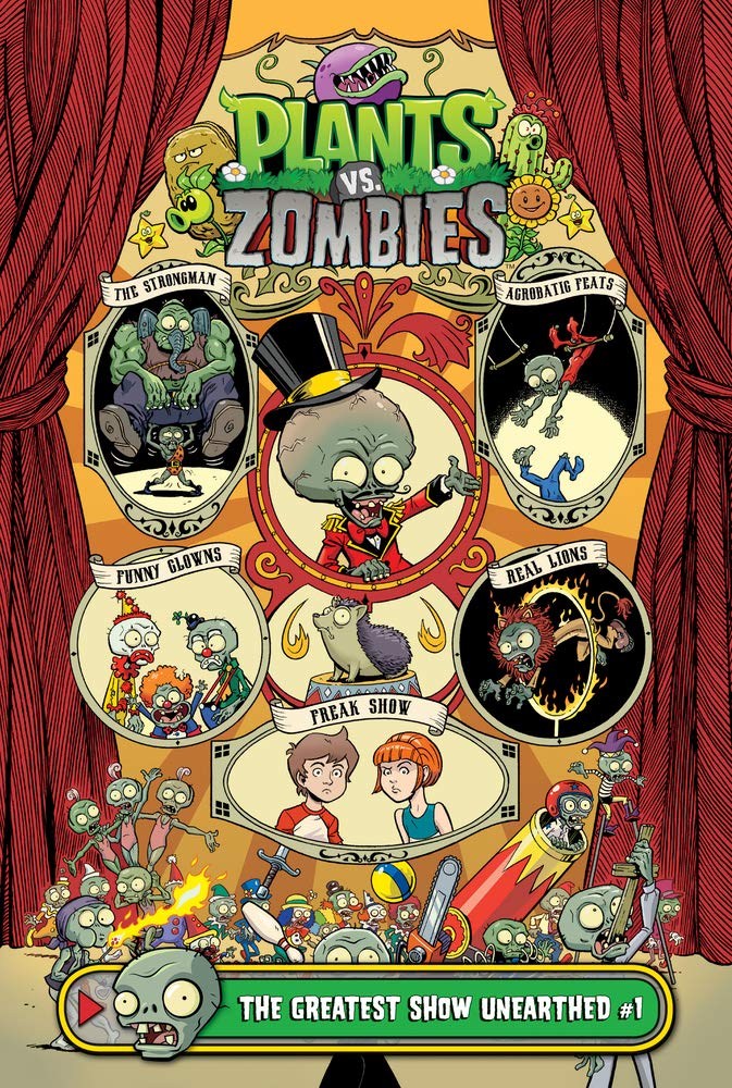 Plants Vs. Zombies the Greatest Show Unearthed 1 by Paul Tobin Goodreads
