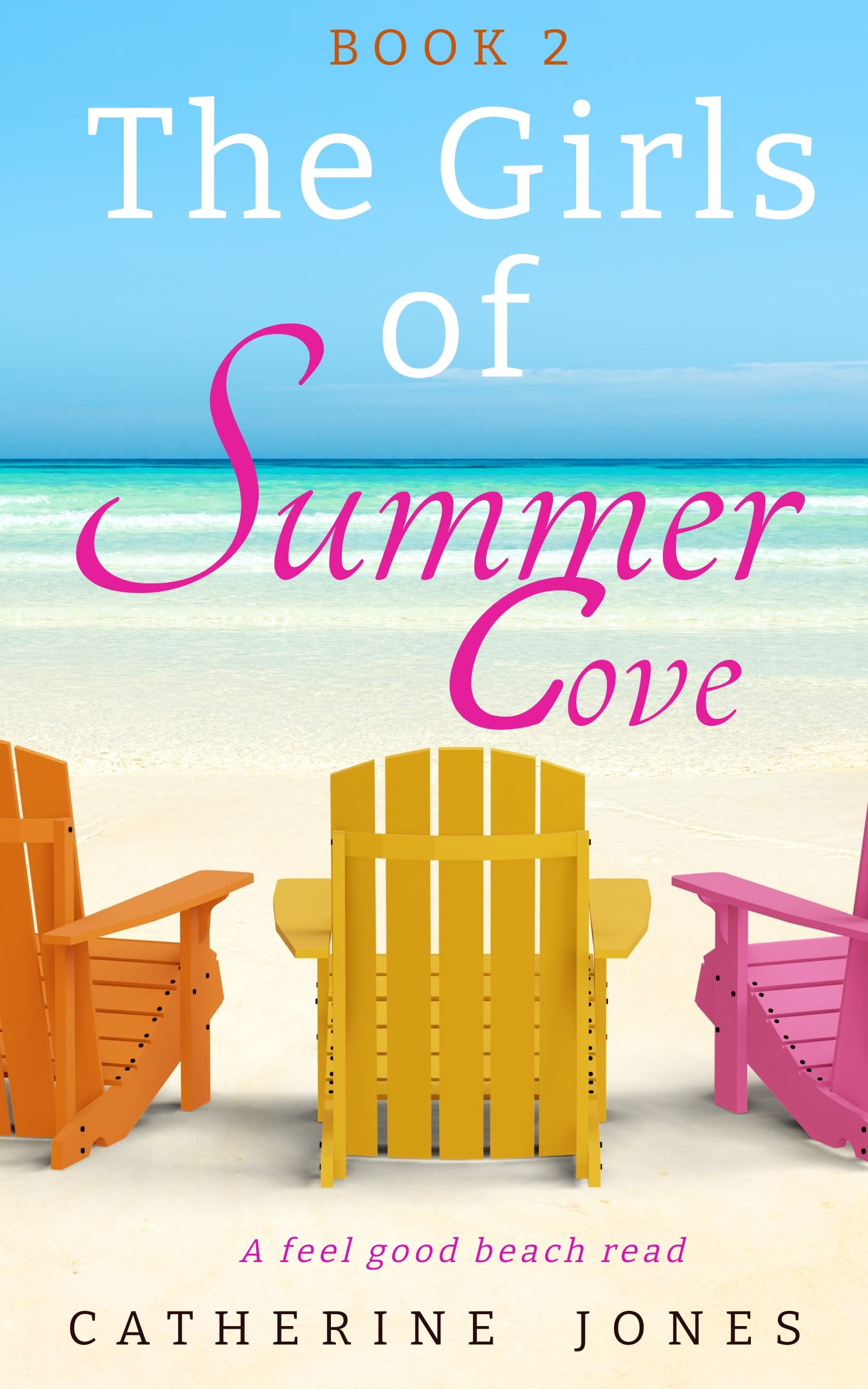 The Girls of Summer Cove: Book 2