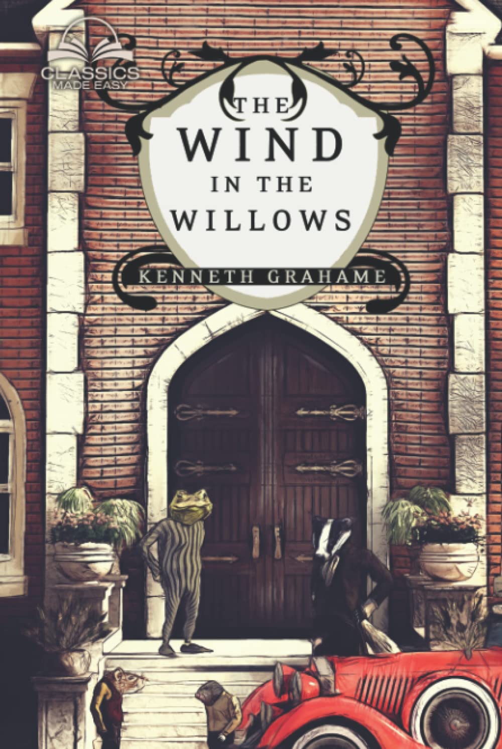 The Wind in the Willows by Kenneth Grahame | Goodreads