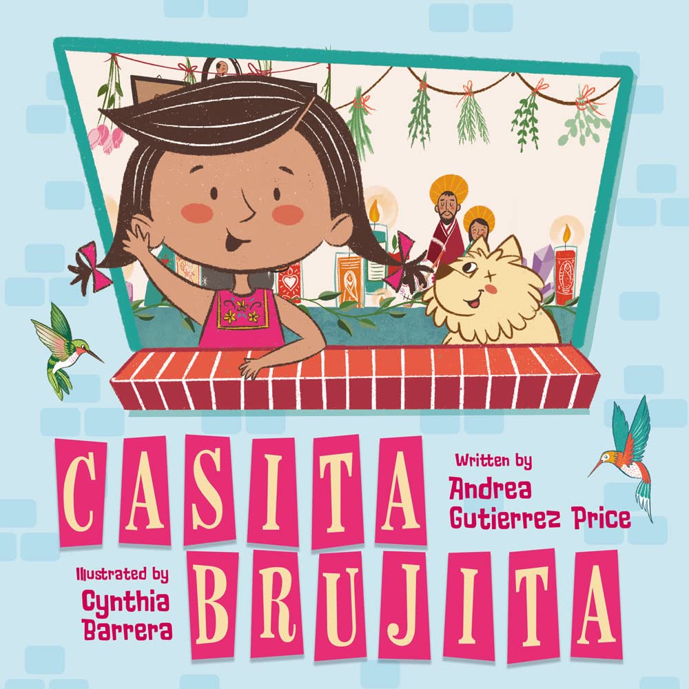 Casita Brujita: A Brujeria Picture Book