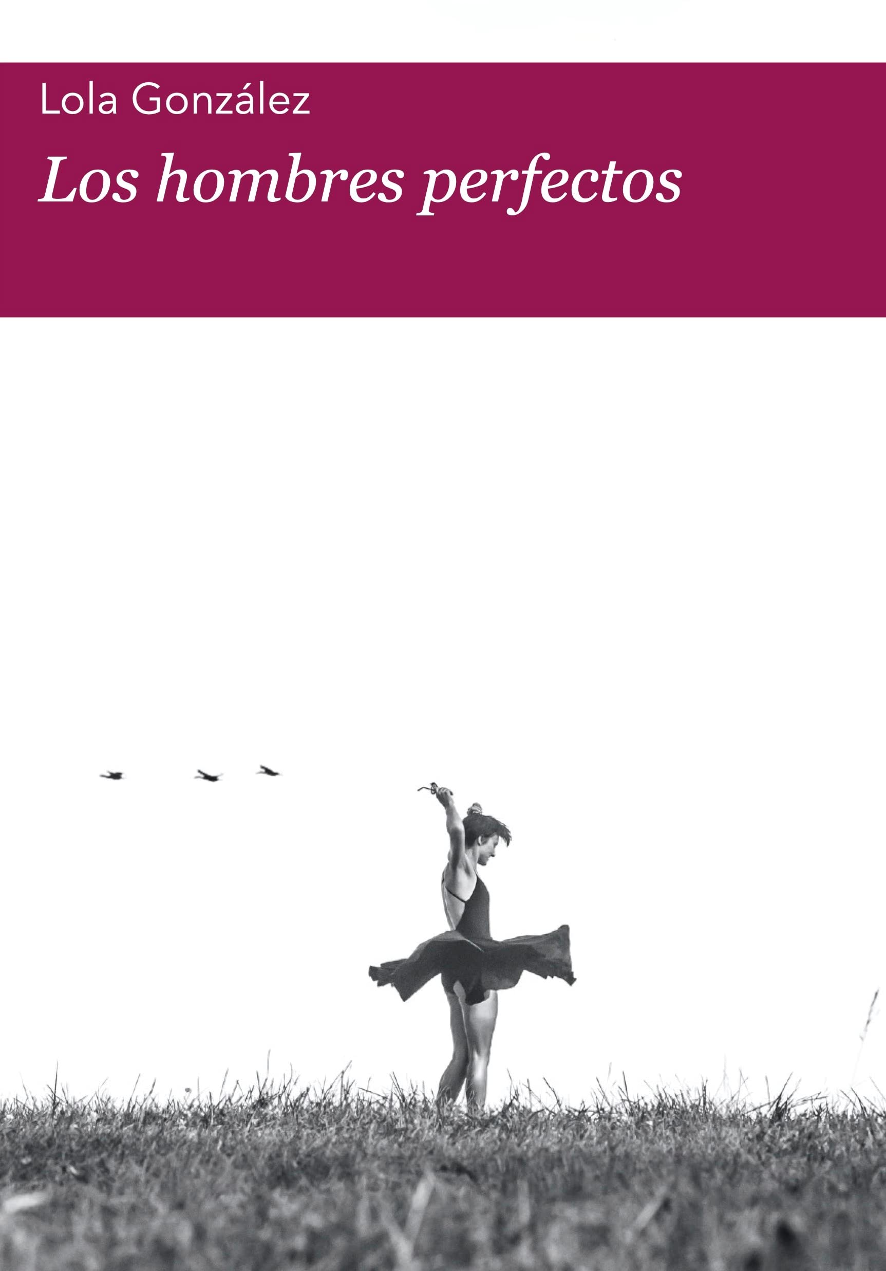 Los hombres perfectos