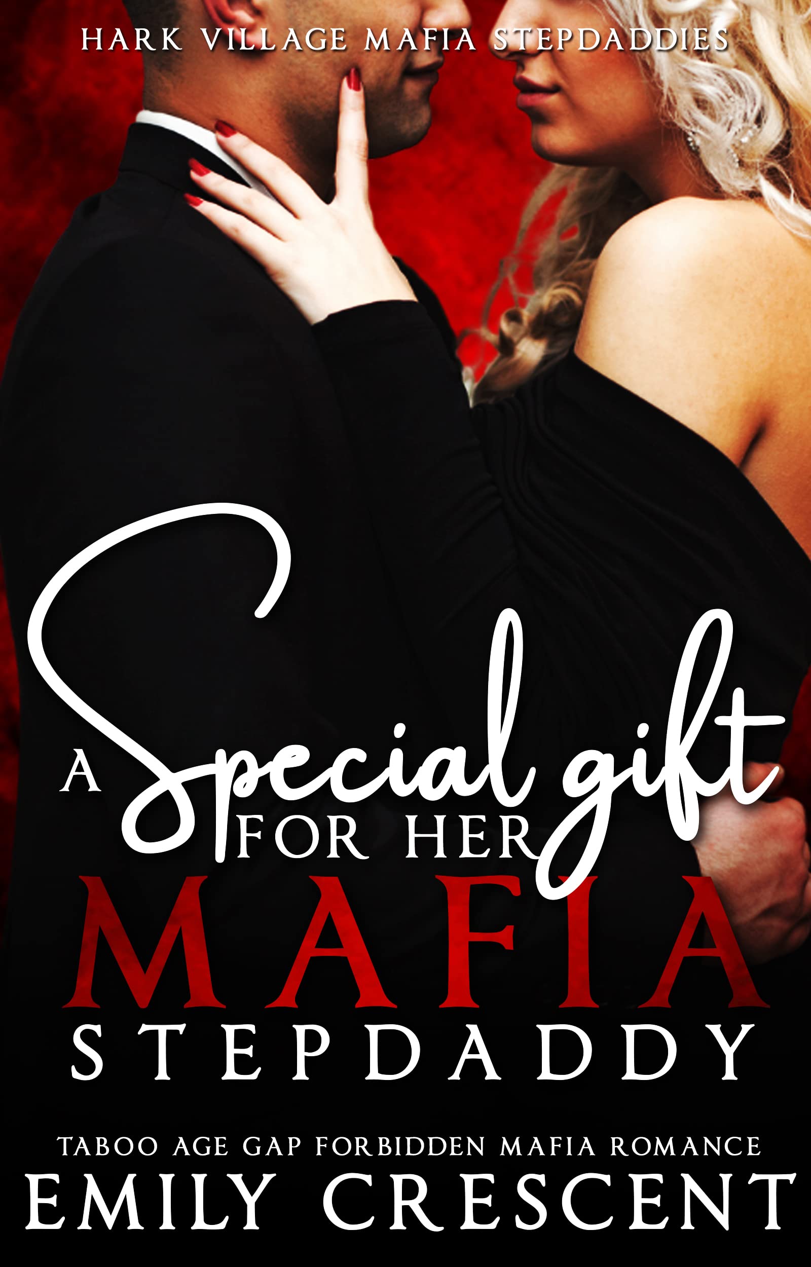 A Special Gift for Her Mafia StepDaddy