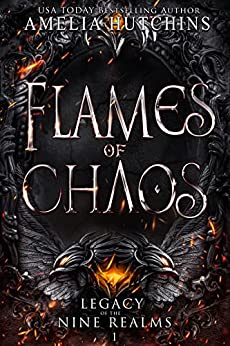 Flames of Chaos (Legacy of the Nine Realms #1)