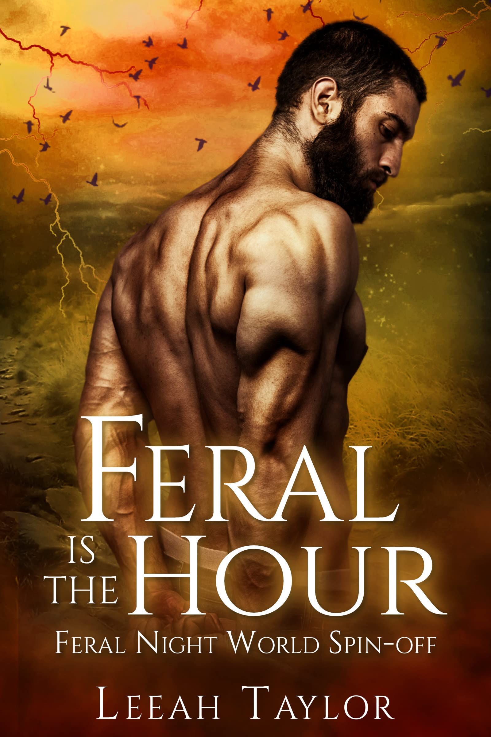 Feral is the Hour book cover