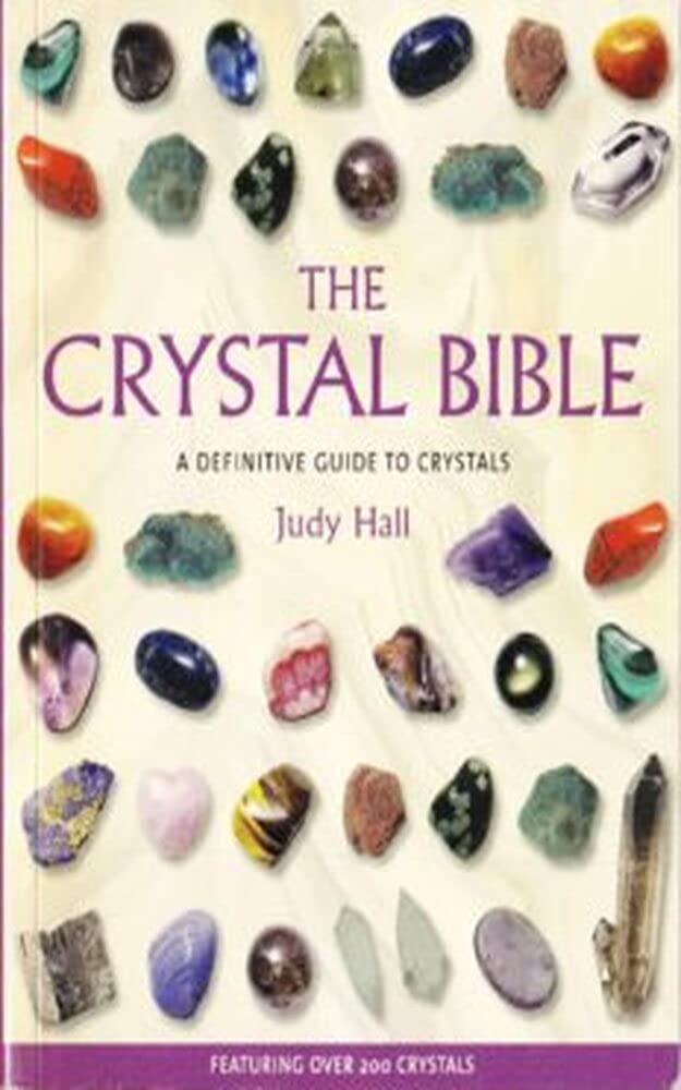 The Crystal Bible by Judy Hall Goodreads