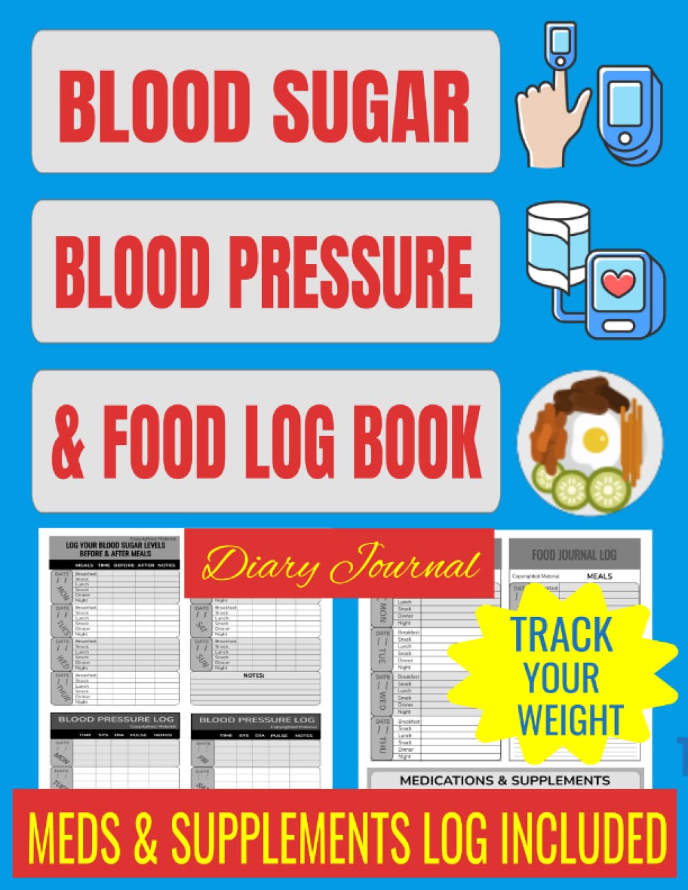 Blood Sugar, Blood Pressure & Food Log Book Diary Journal Track Your