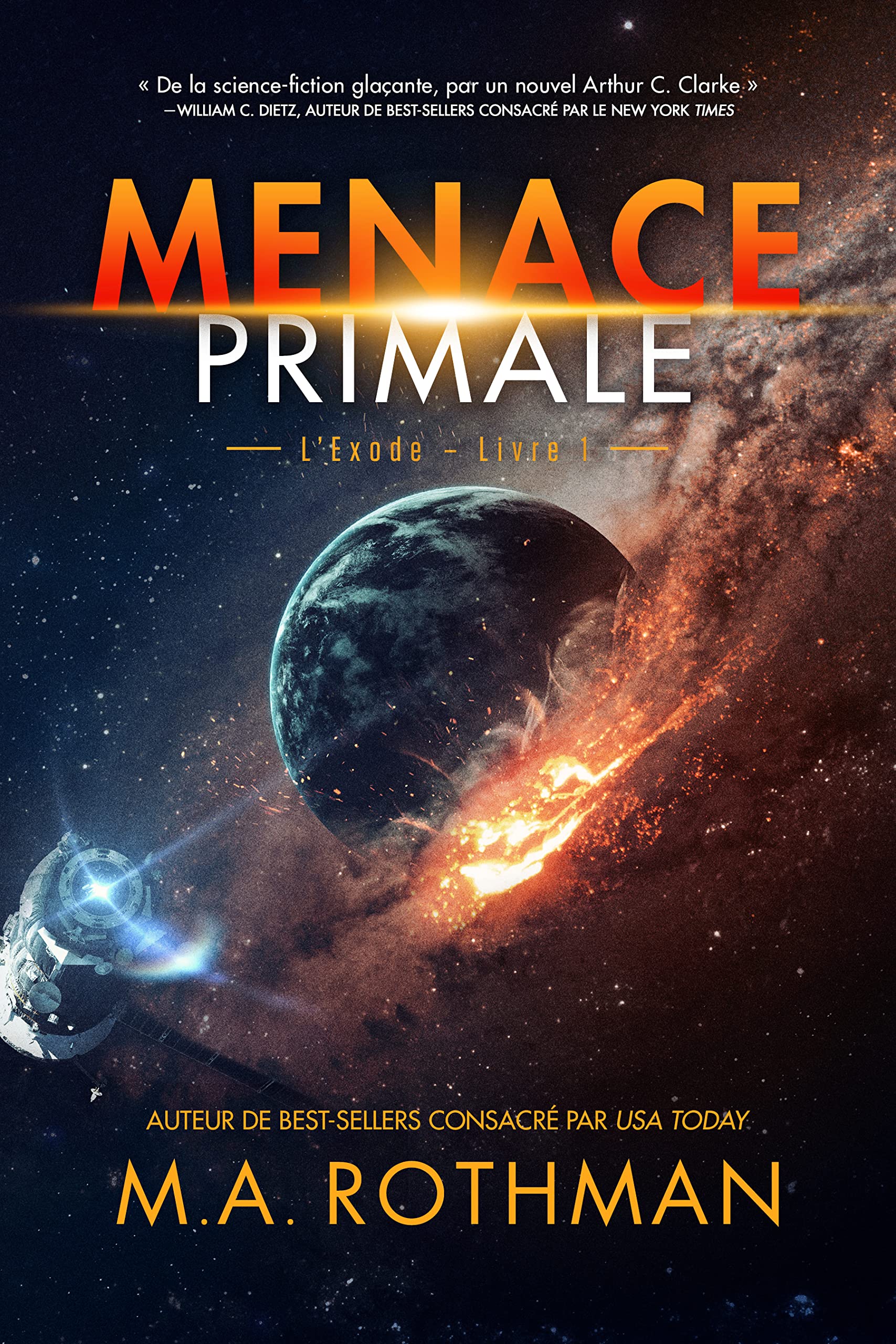 Menace Primale: Un thriller de Hard Science Fiction (L'Exode t. 1)