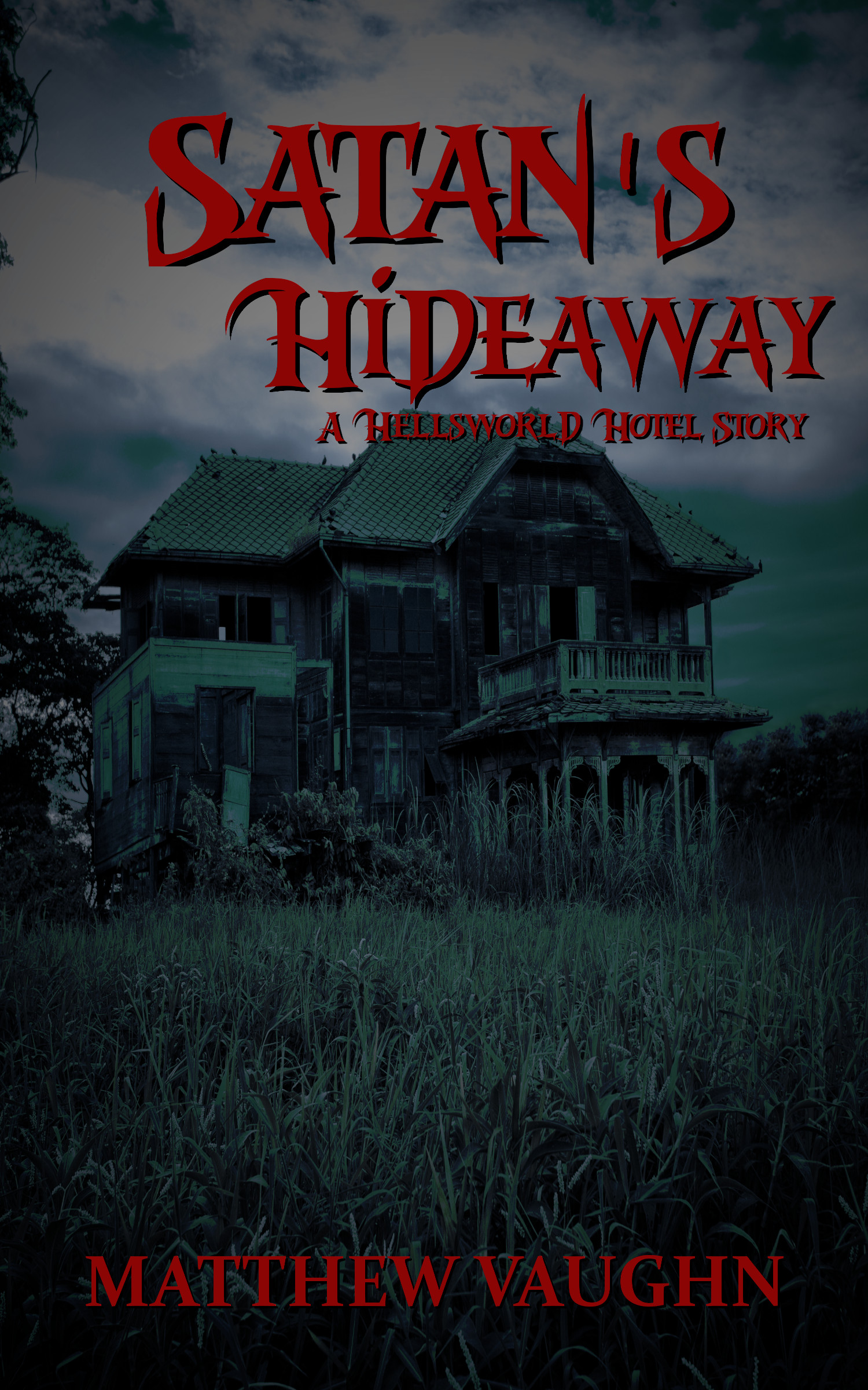 Satan's Hideaway
