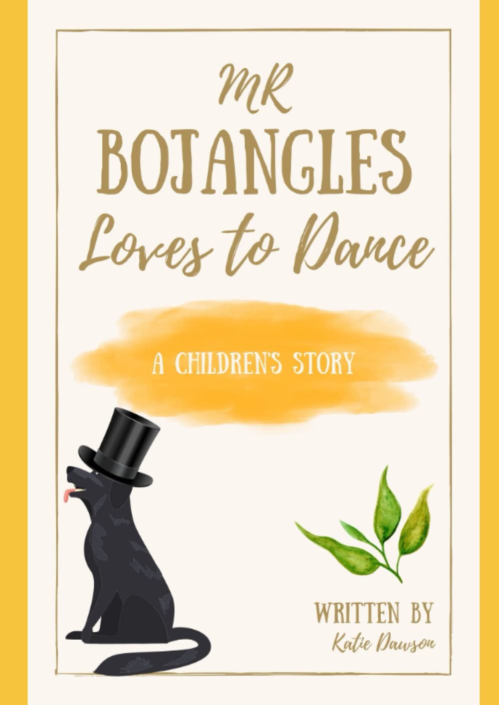 Mr Bojangles Loves to Dance by Katie Dawson Goodreads