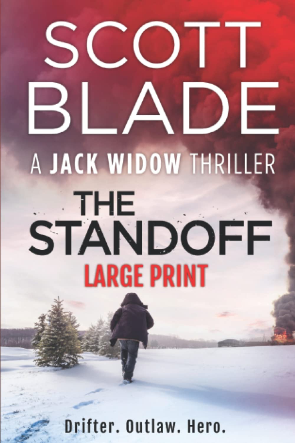 The Standoff by Scott Blade Goodreads