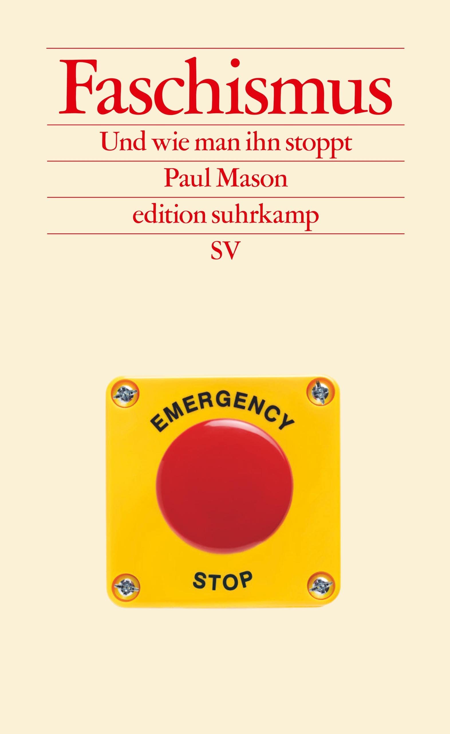 Faschismus Und Wie Man Ihn Stoppt German Edition By Paul Mason Faschismus und wie man ihn stoppt german edition by paul mason