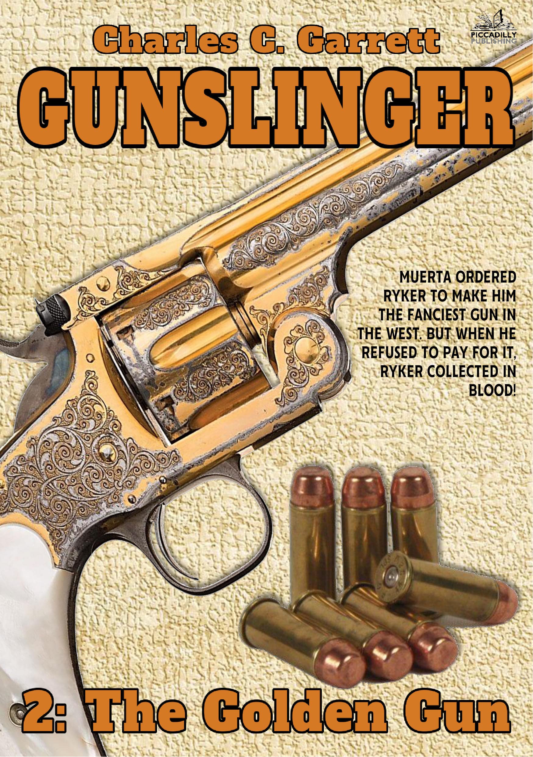 Gunslinger 2: The Golden Gun
